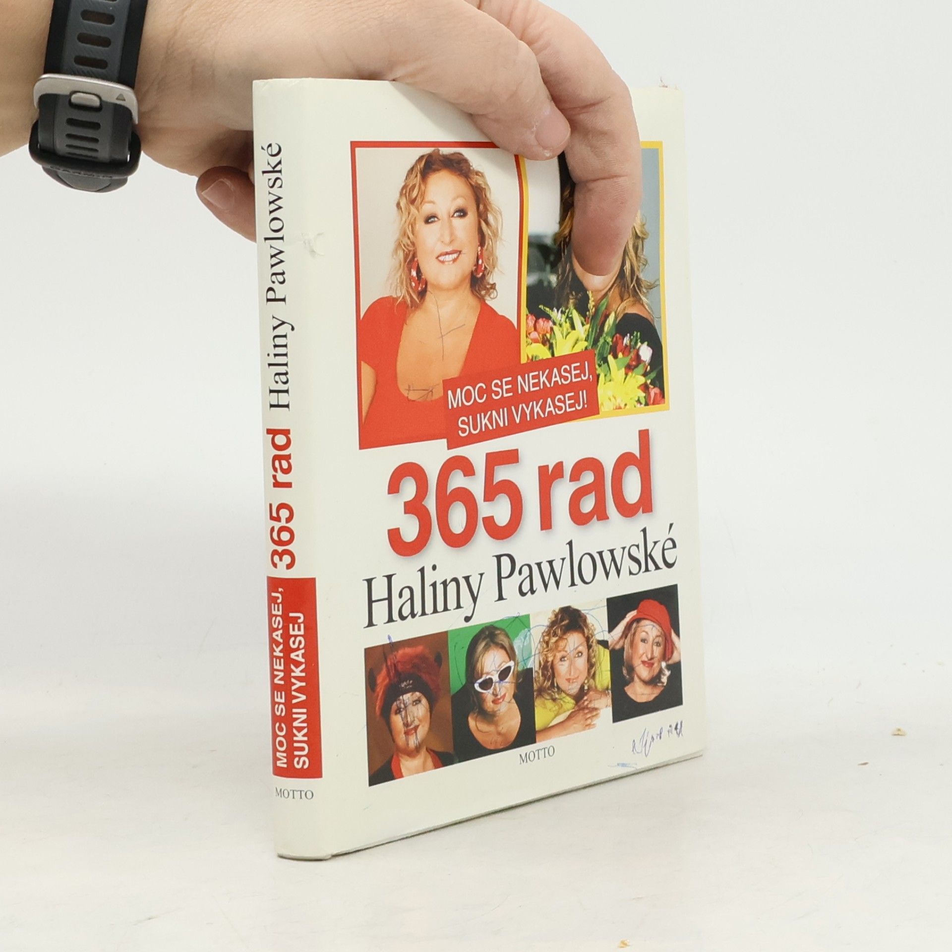 Halina Pawlowská Moc se nekasej, sukni vykasej! 365 rad Haliny Pawlowské