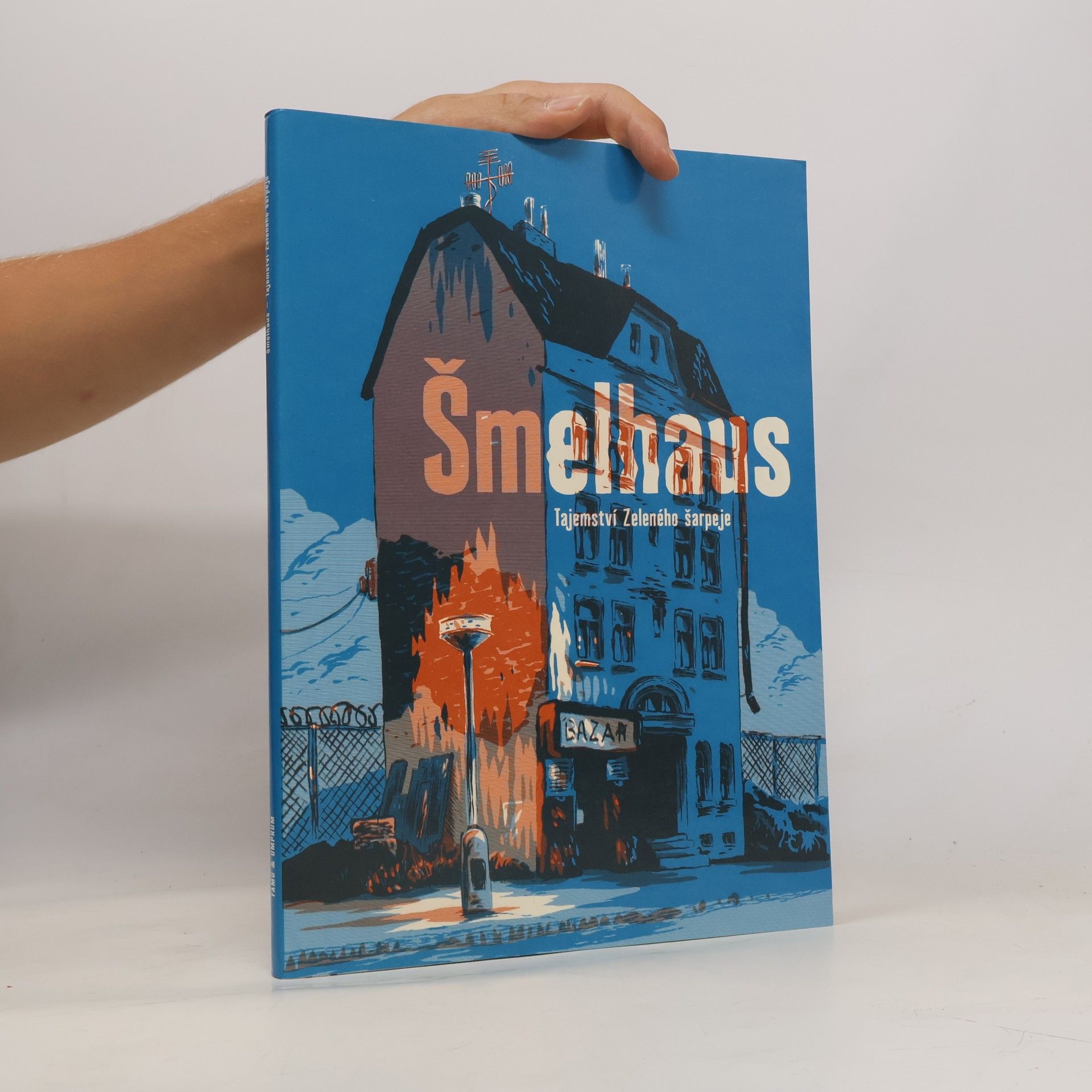 Šmelhaus. Tajemství Zeleného šarpeje