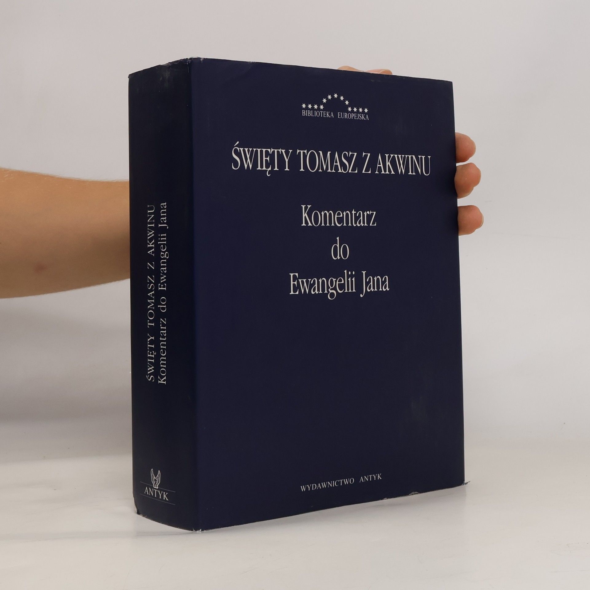 Św. Tomasz z Akwinu Komentarz do Ewangelii Jana