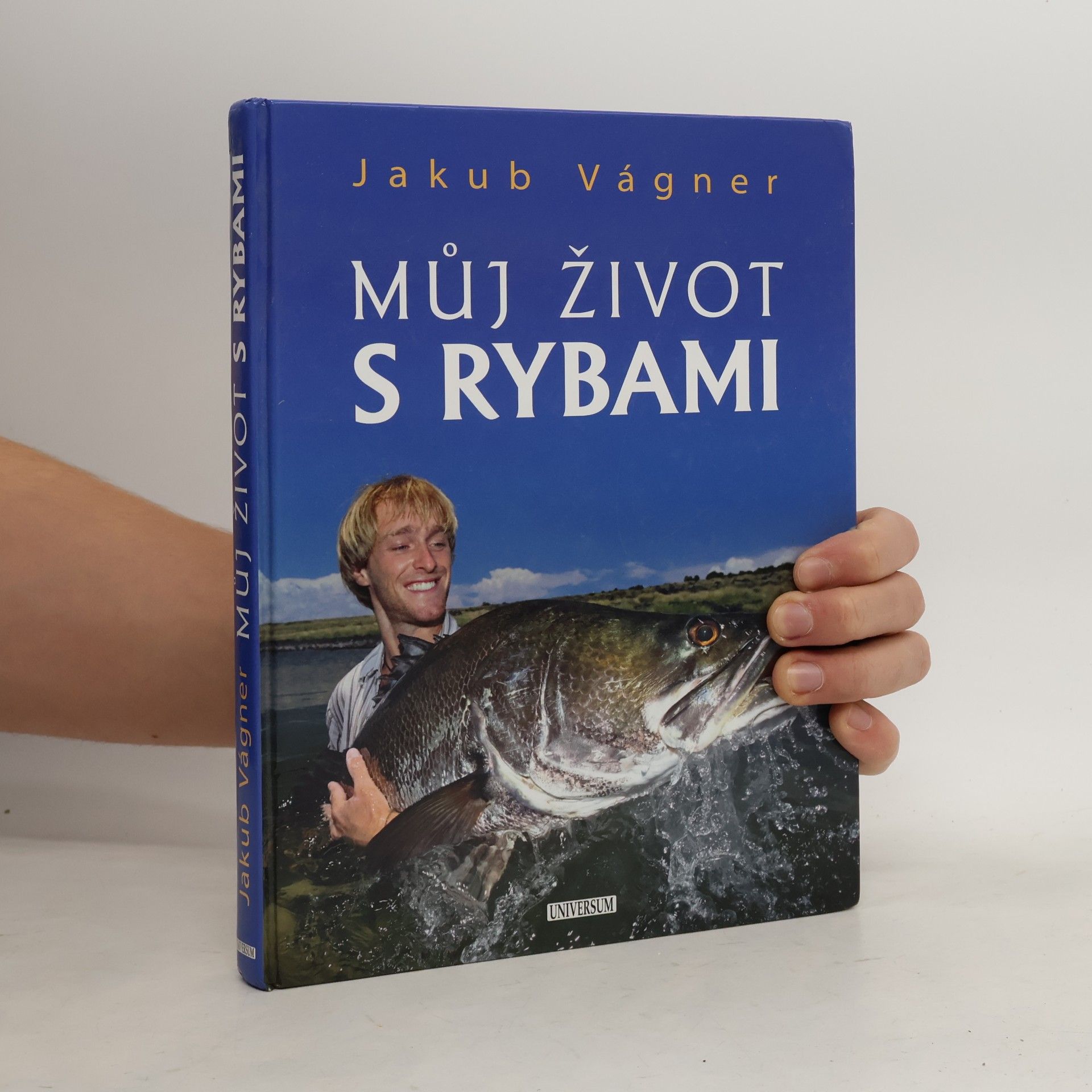 Jakub Vágner Můj život s rybami