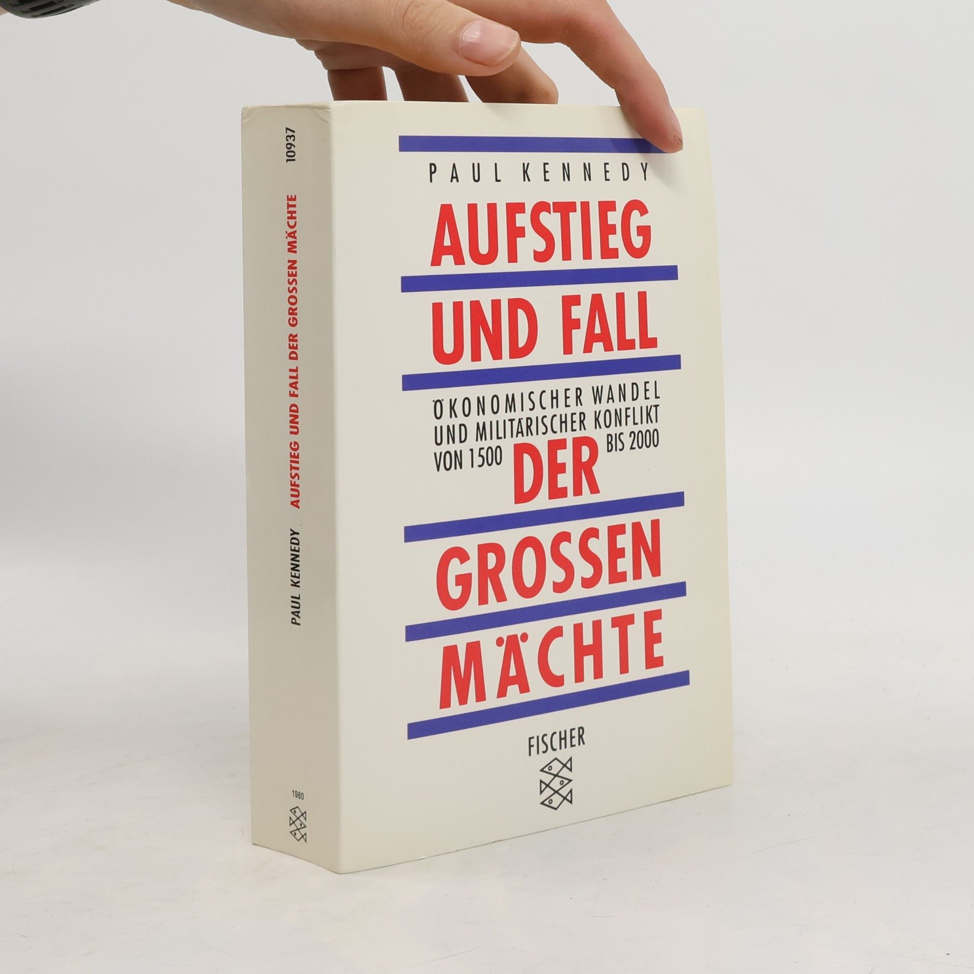 Paul Kennedy Aufstieg und Fall der grossen Mächte