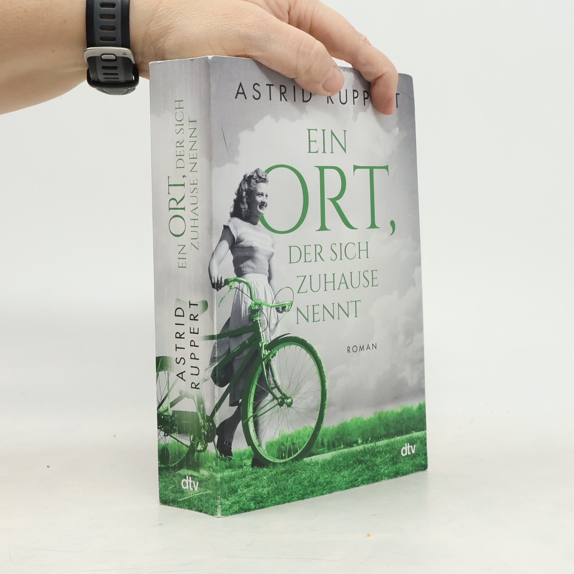 Astrid Ruppert Ein Ort, der sich Zuhause nennt