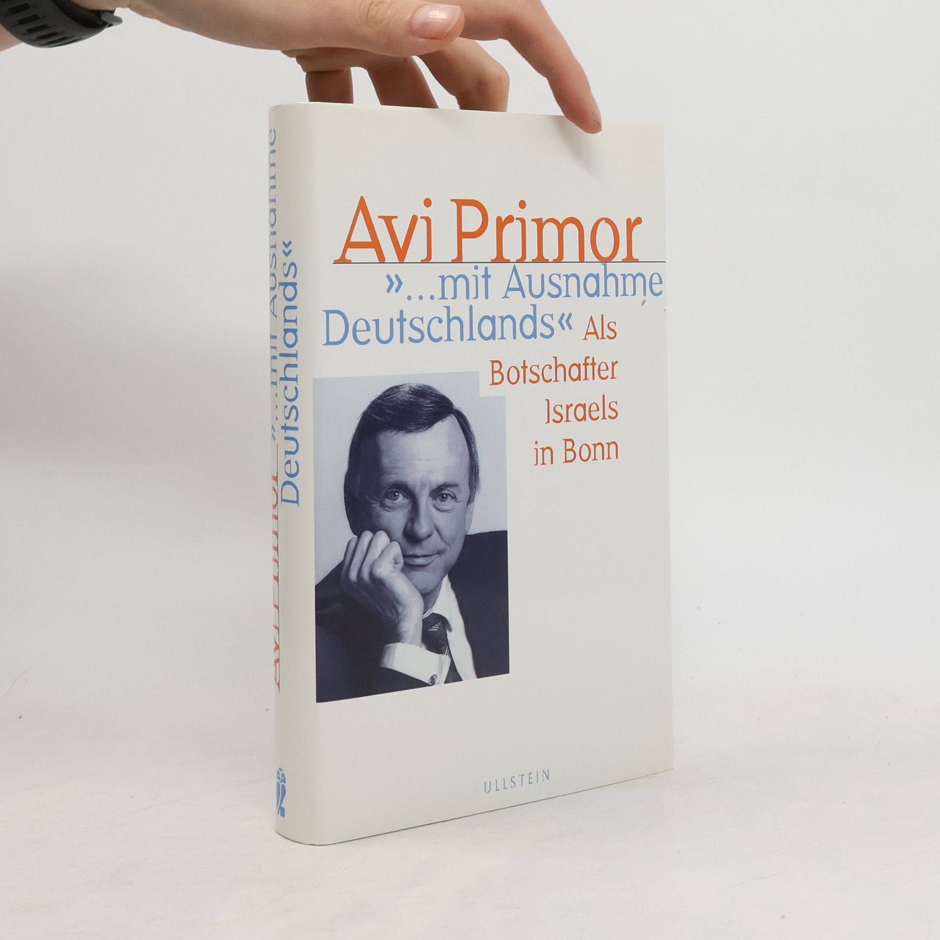 Avi Primor "... mit Ausnahme Deutschlands"