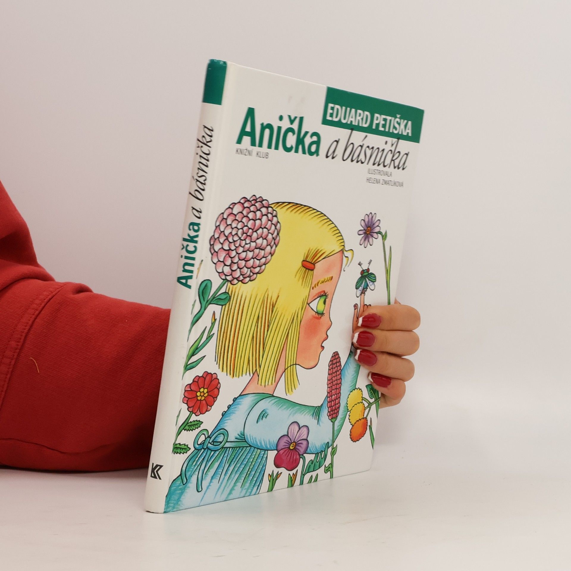 Eduard Petiška Anička a básnička
