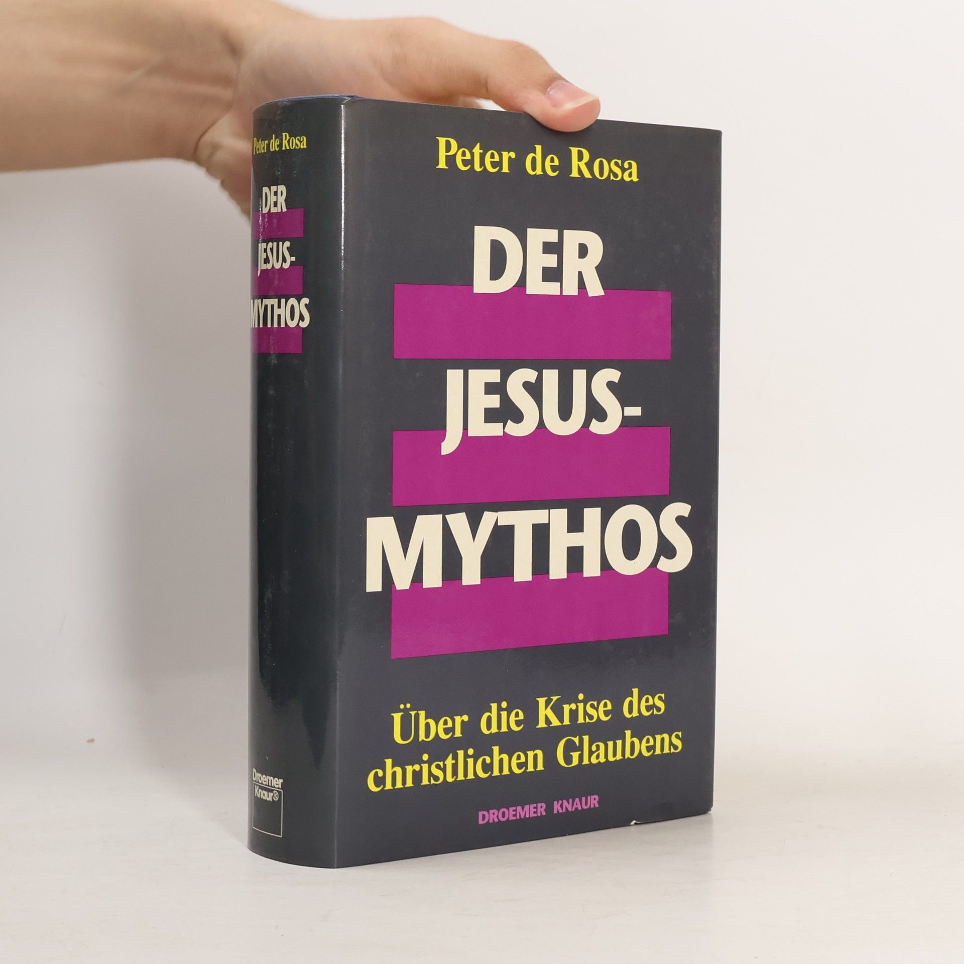 Peter de Rosa Der Jesus-Mythos