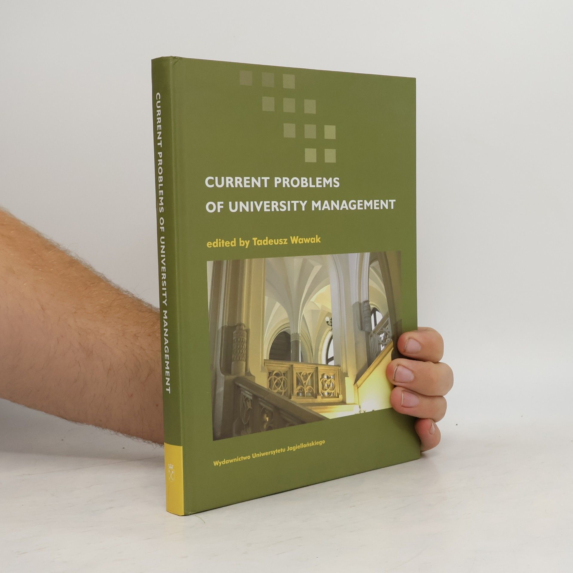 Tadeusz Wawak Current Problems of University Management