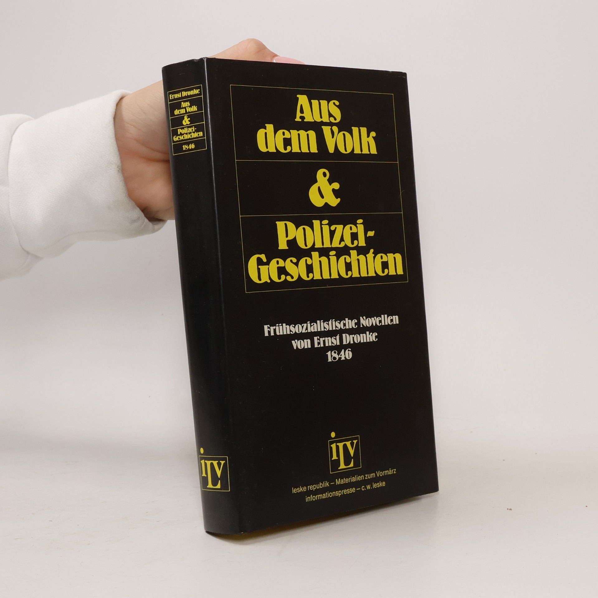 Leske Republik - Materialien zum Vormärz: Aus dem Volk & Polizeigeschichten
