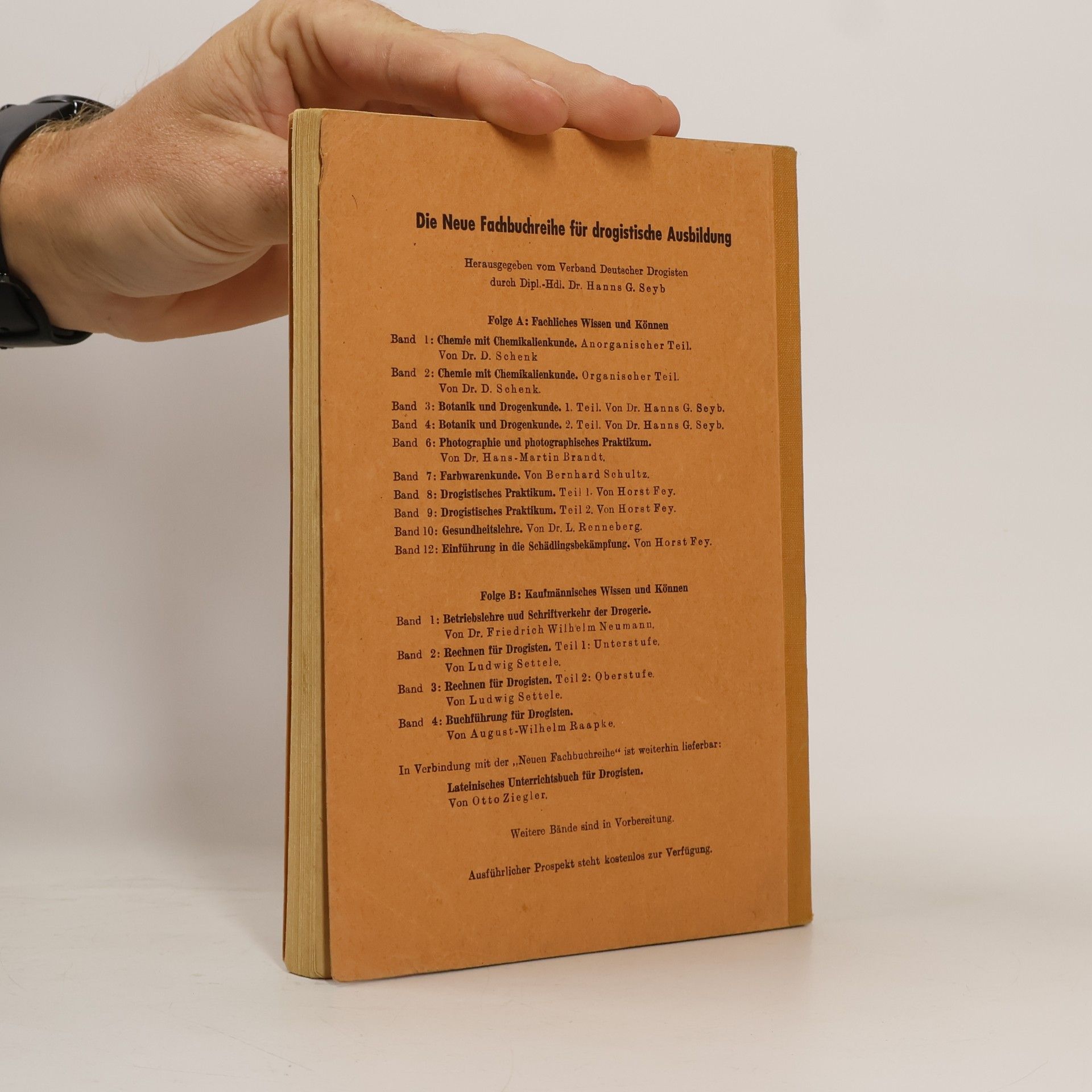Hanns G. Seyb Botanik und Drogenkunde, I. Teil