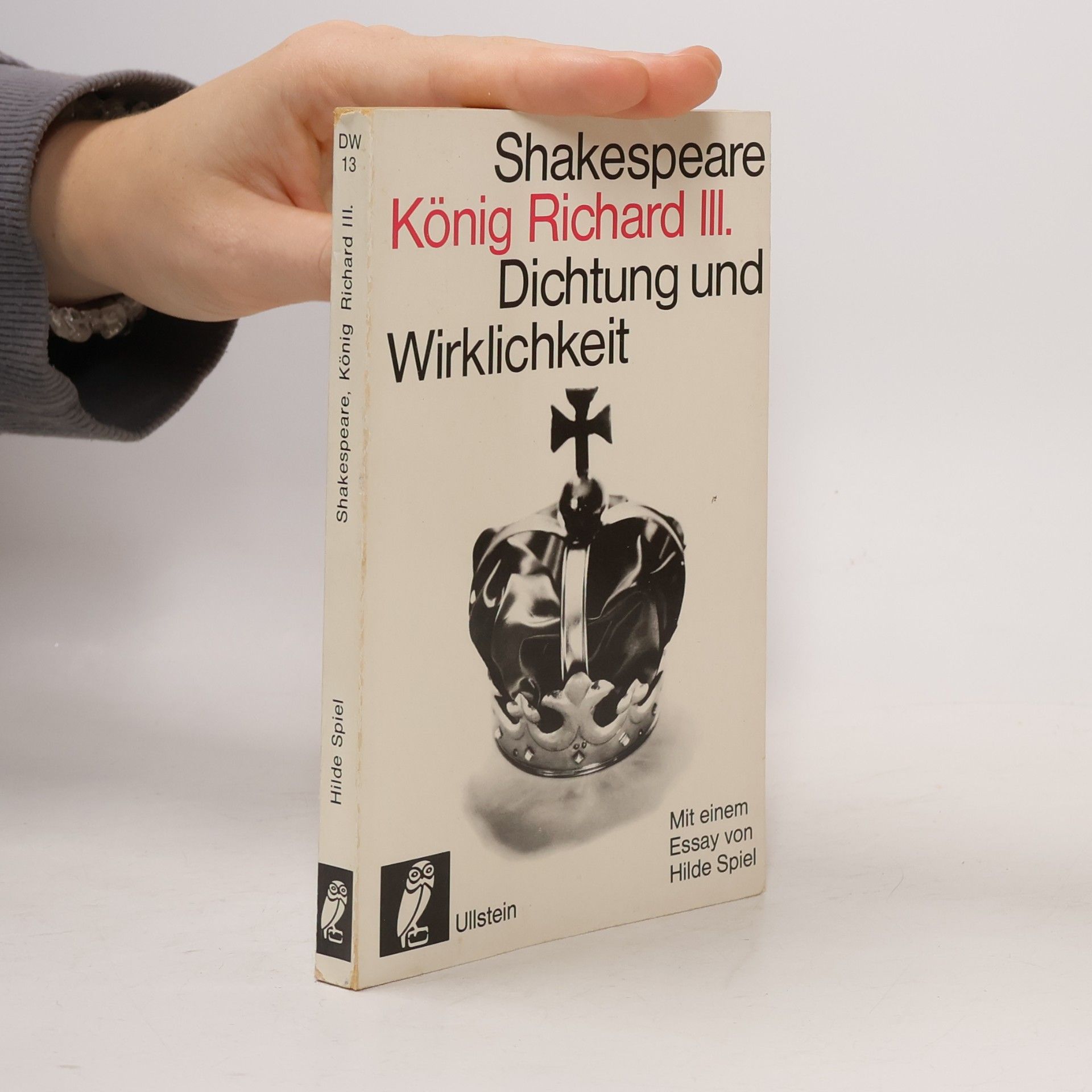 William Shakespeare König Richard III. Dichtung und Wirklichkeit