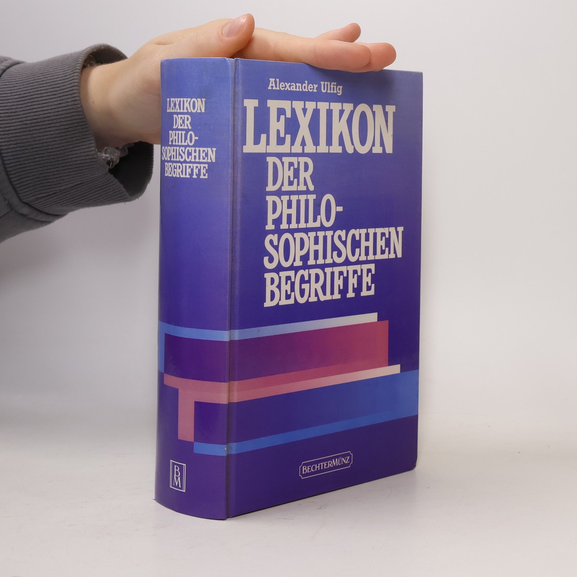 Alexander Ulfig Lexikon der philosophischen Begriffe