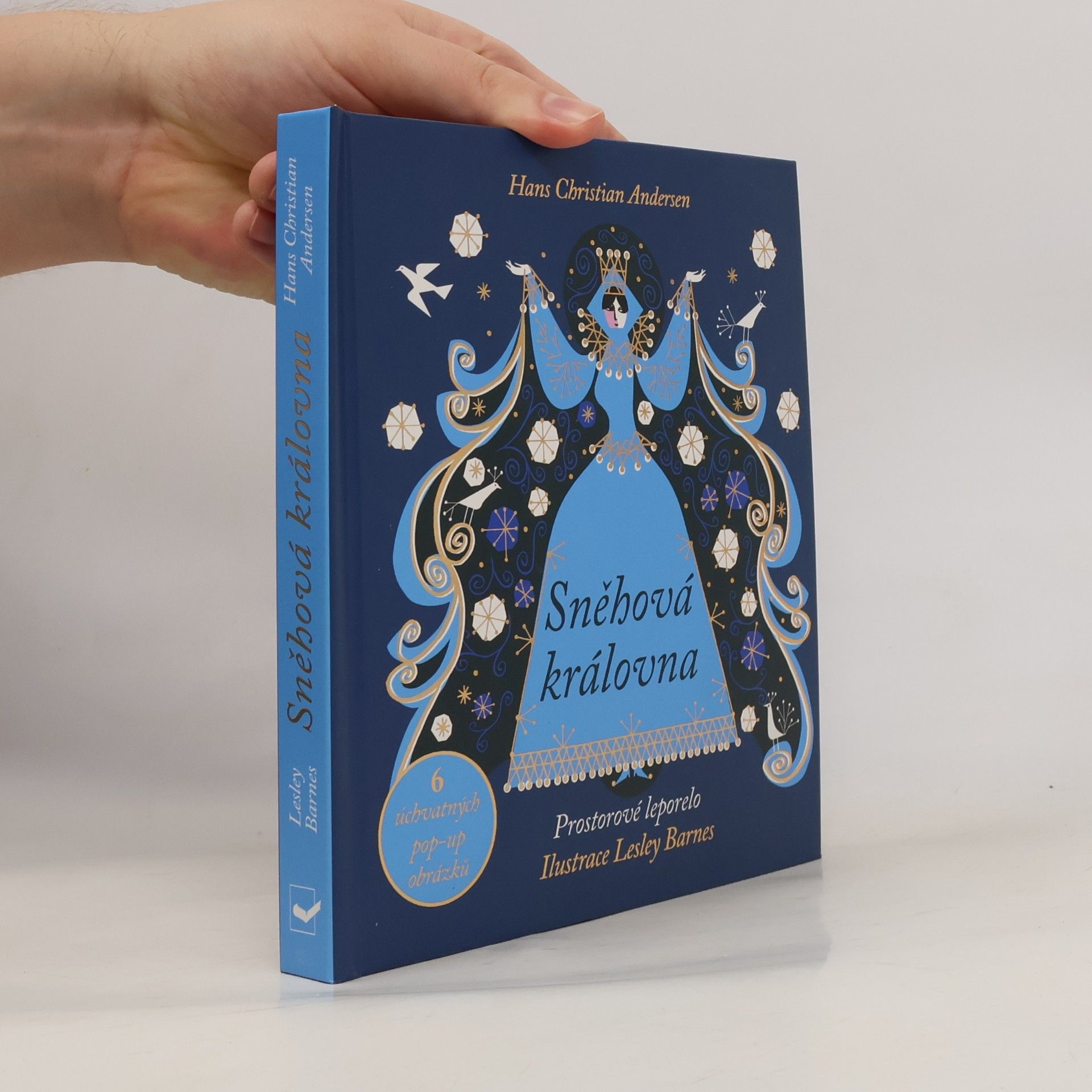 Hans-Christian Andersen Sněhová královna : prostorové leporelo