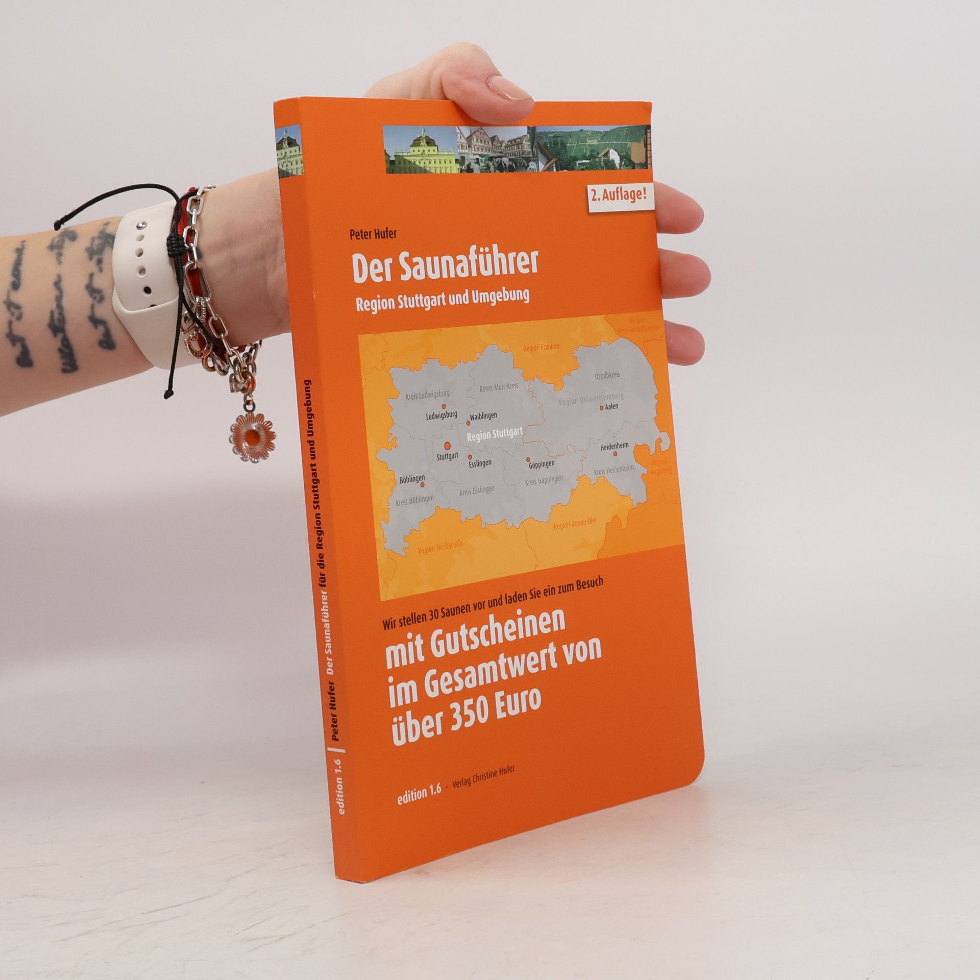 Peter Hufer Der Saunaführer für die Region Stuttgart und Umgebung - 2. Auflage! - Edition 1.6