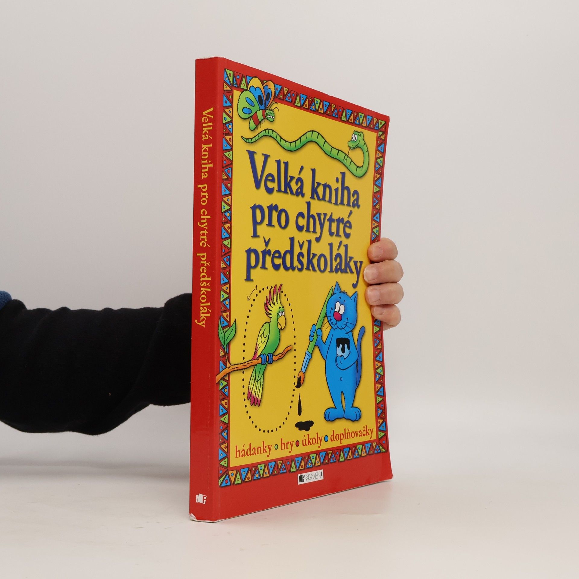 kolektiv Velká kniha pro chytré předškoláky