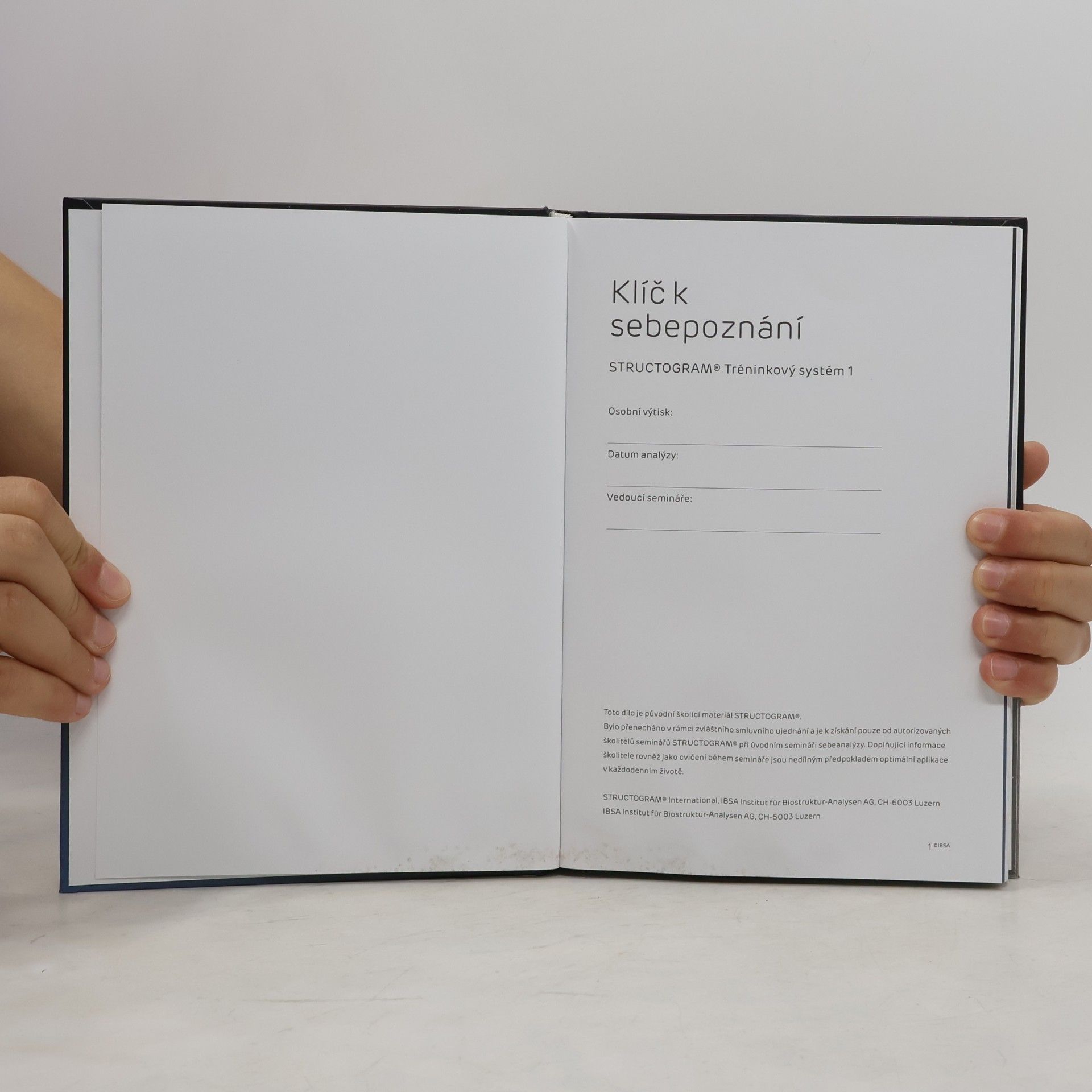 Rolf W. Schirm Klíč k sebepoznání - STRUCTUROGRAM Tréninkový systém