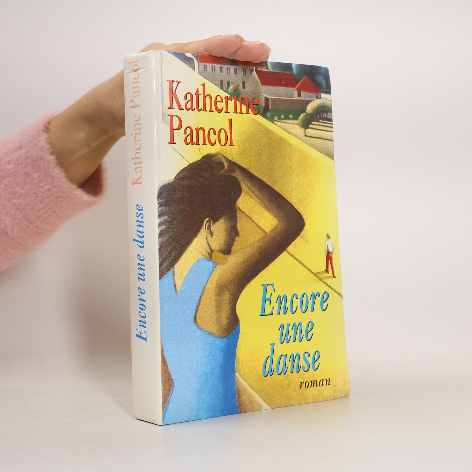 Katherine Pancolová Encore une danse