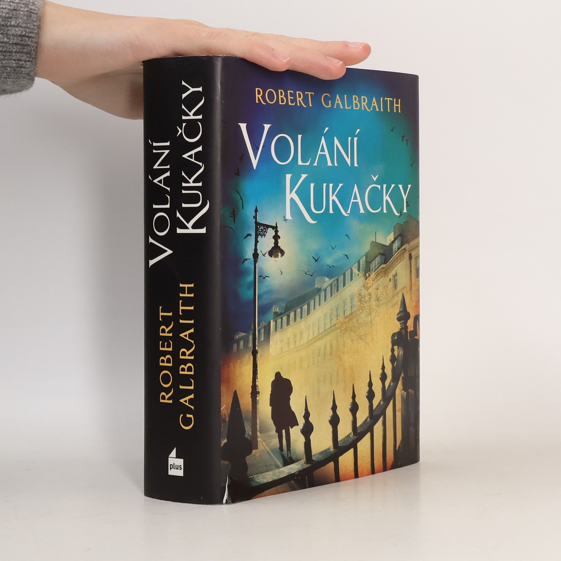 Joanne K. Rowlingová Cormoran Strike 1. Volání kukačky