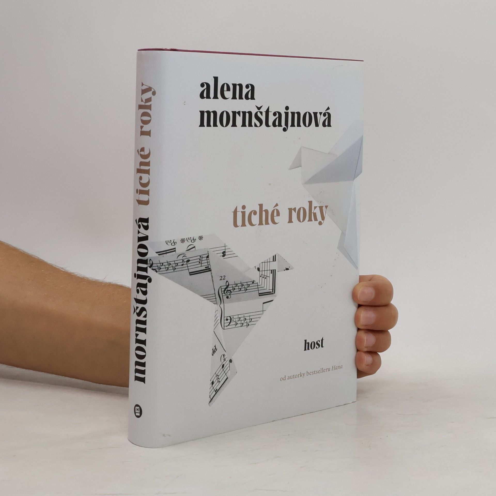 Alena Mornštajnová Tiché roky