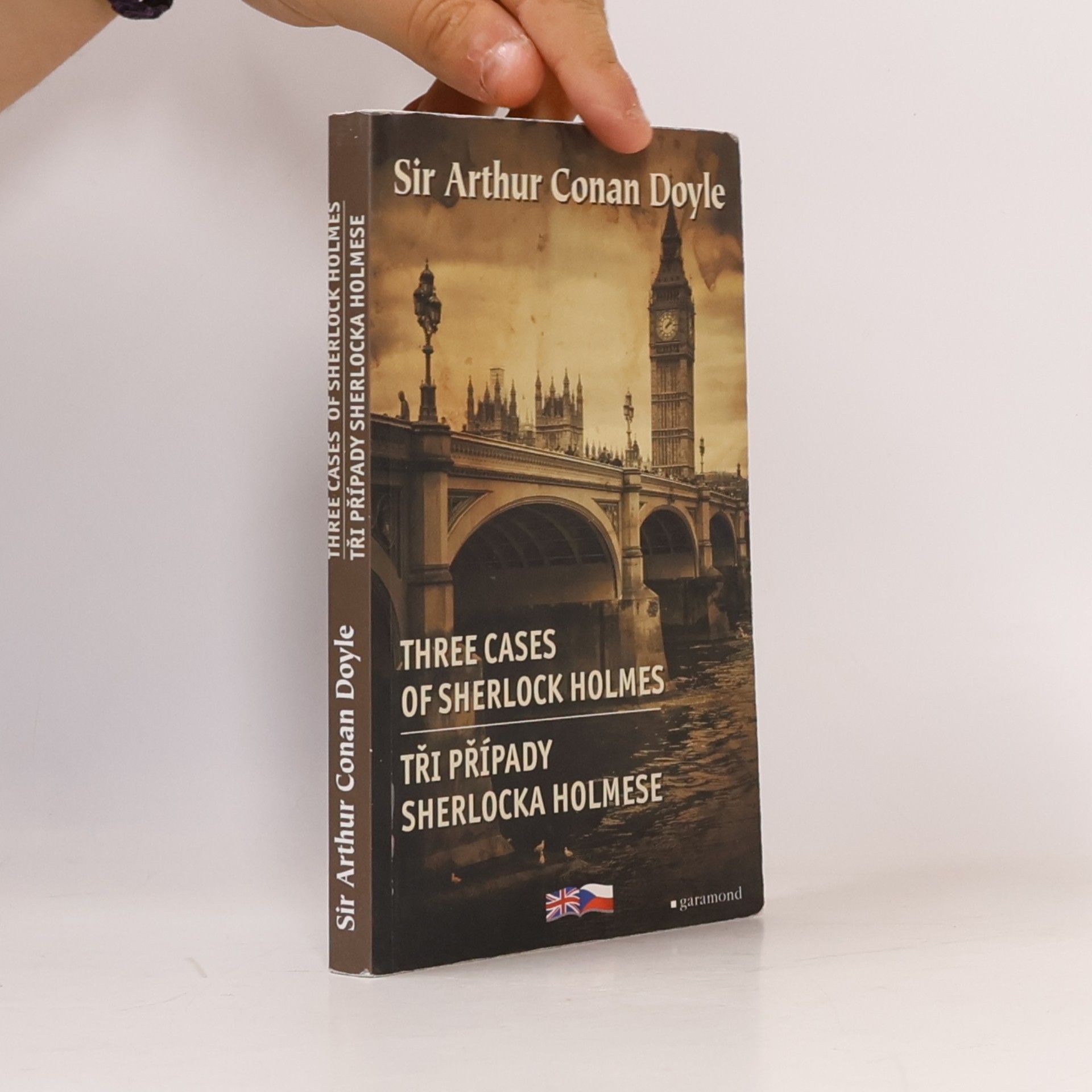 Eva Kondrysová Three cases of Sherlock Holmes. Tři případy Sherlocka Holmese
