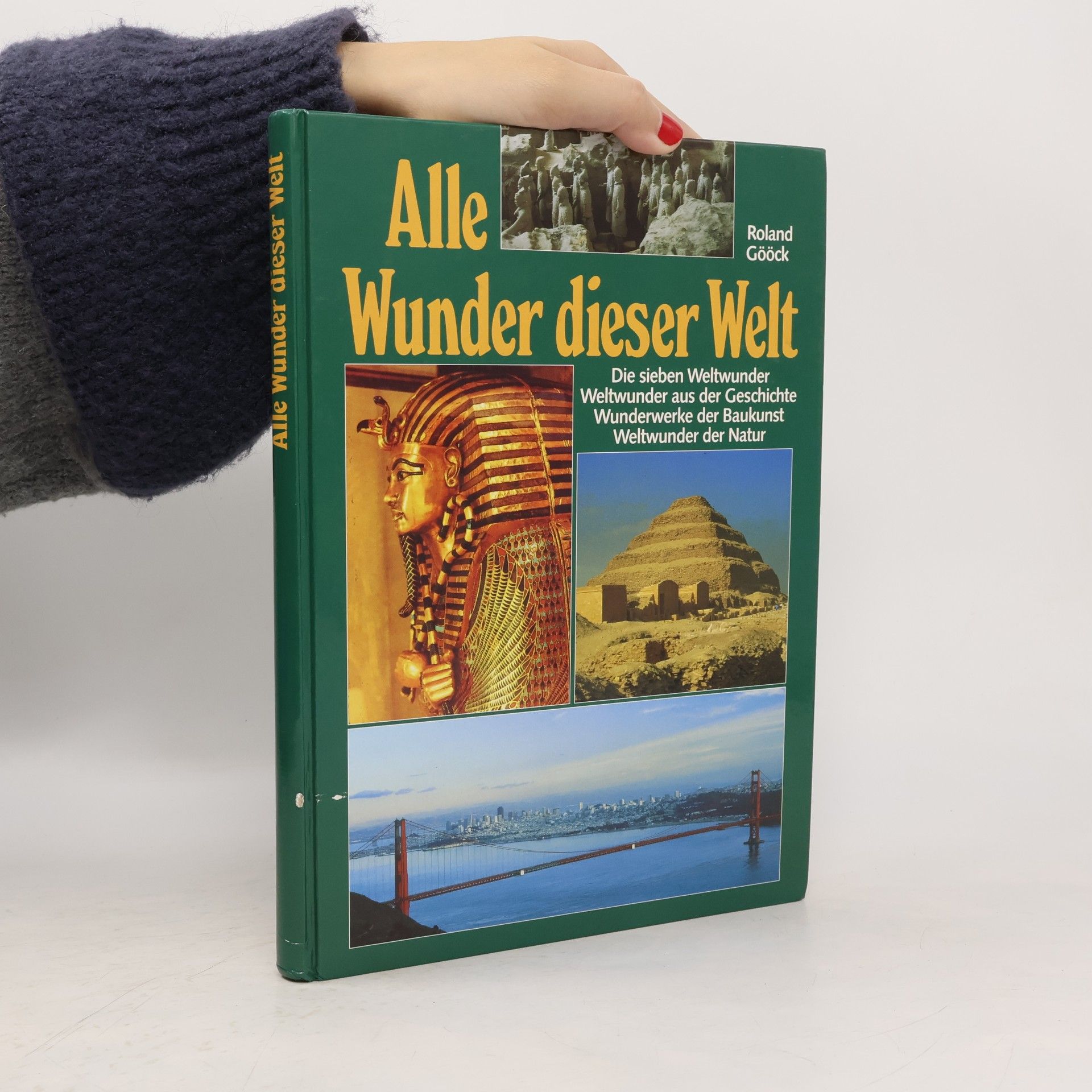 Roland Gööck Alle Wunder dieser Welt