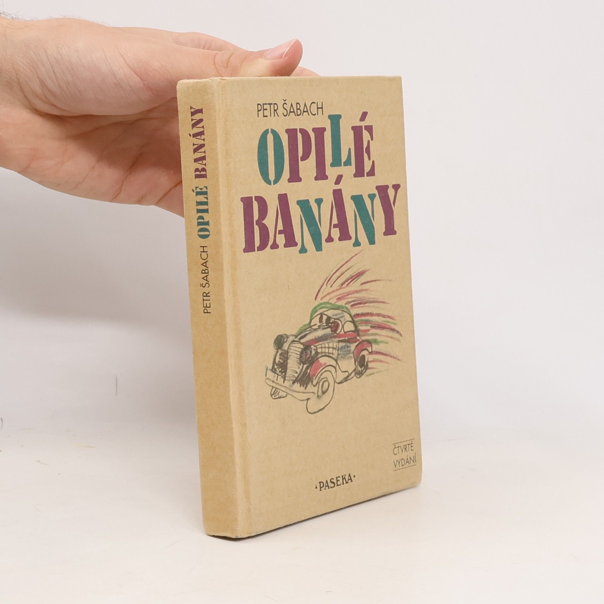 Petr Šabach Opilé banány