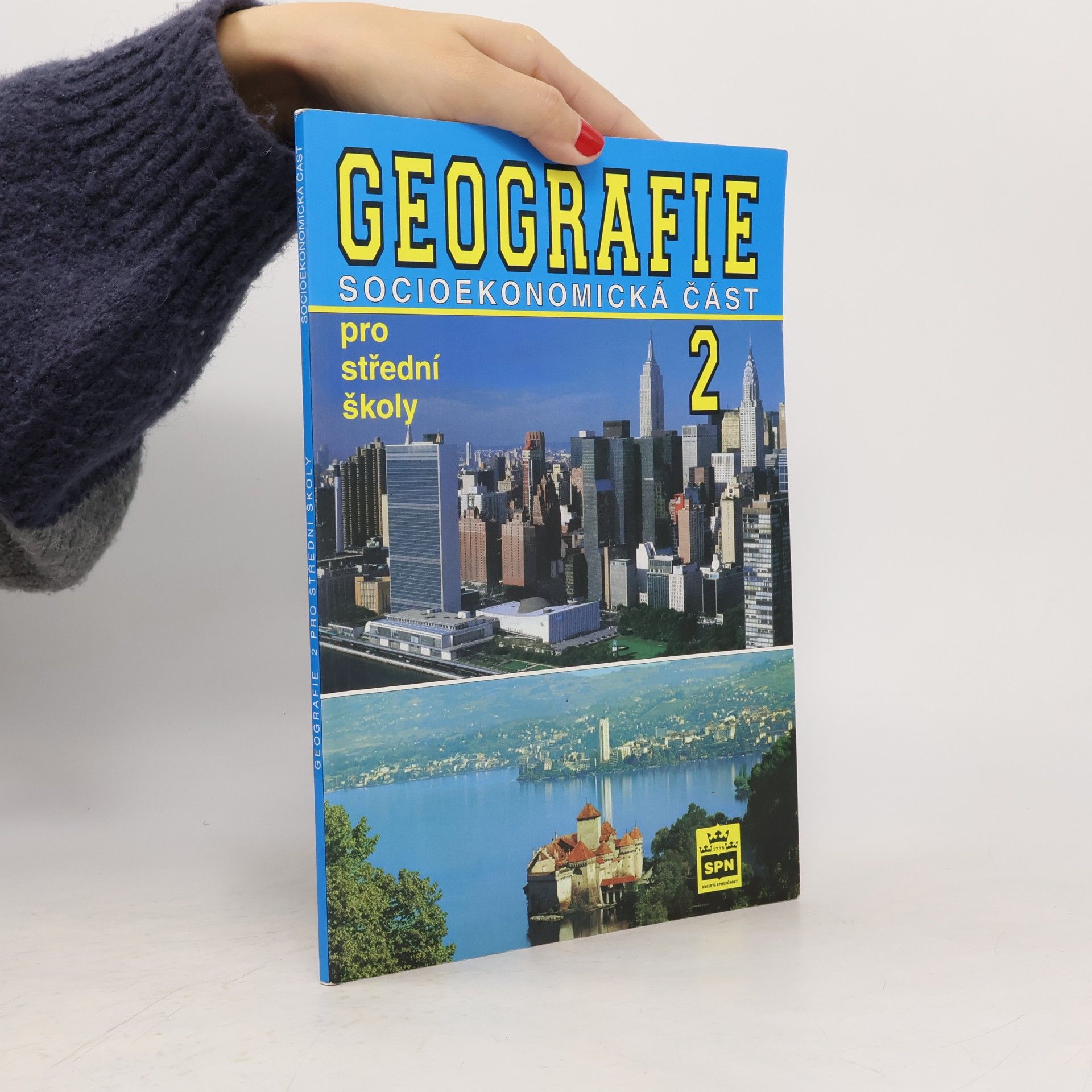 Stanislav Mirvald Geografie Socioekonomická část 2 pro střední školy