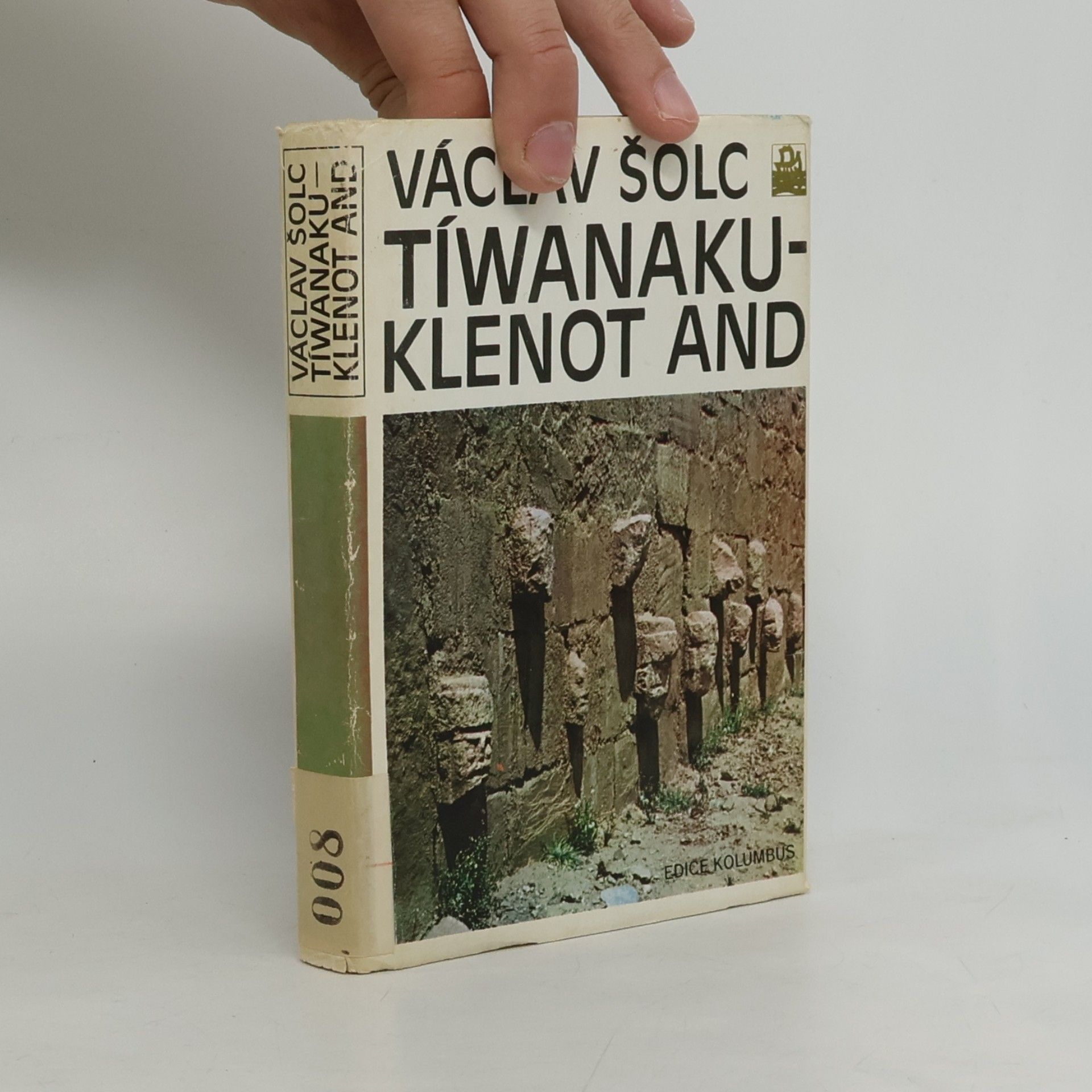 Václav Šolc Tíwanaku - Klenot And