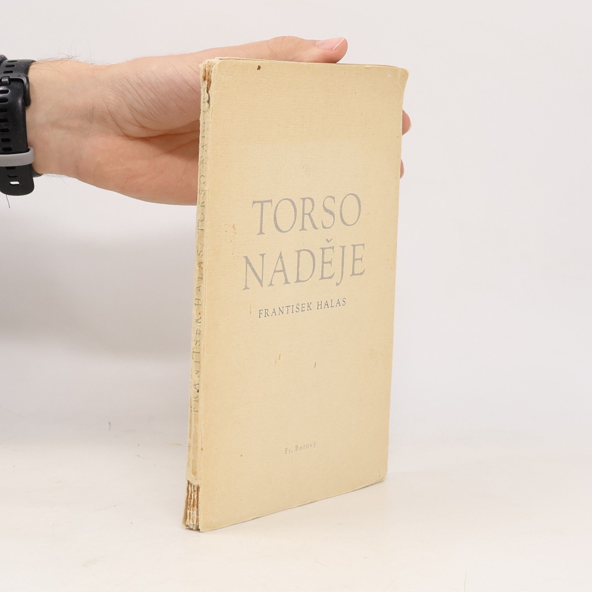 František Halas Torso naděje