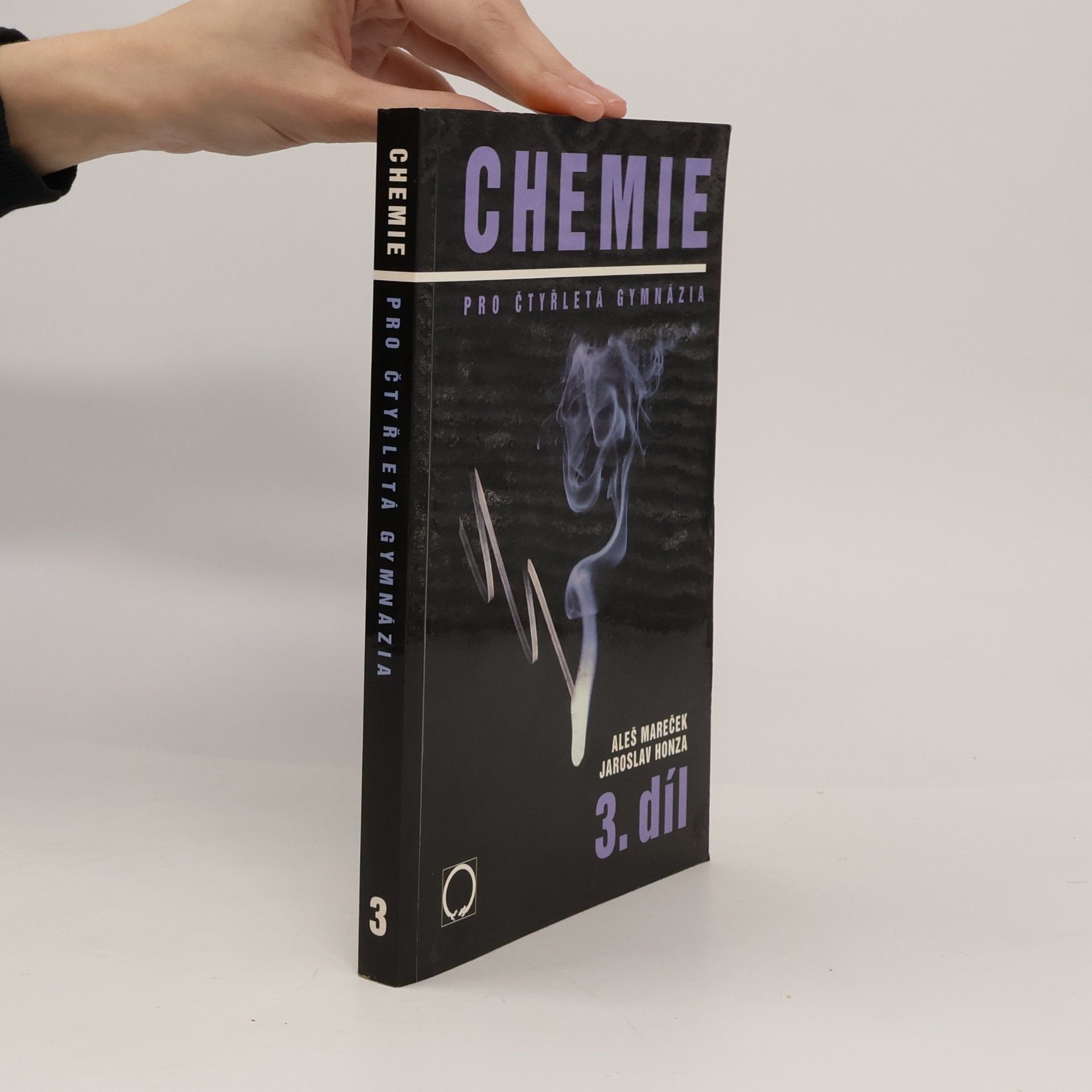 Chemie pro čtyřletá gymnázia. 3. díl