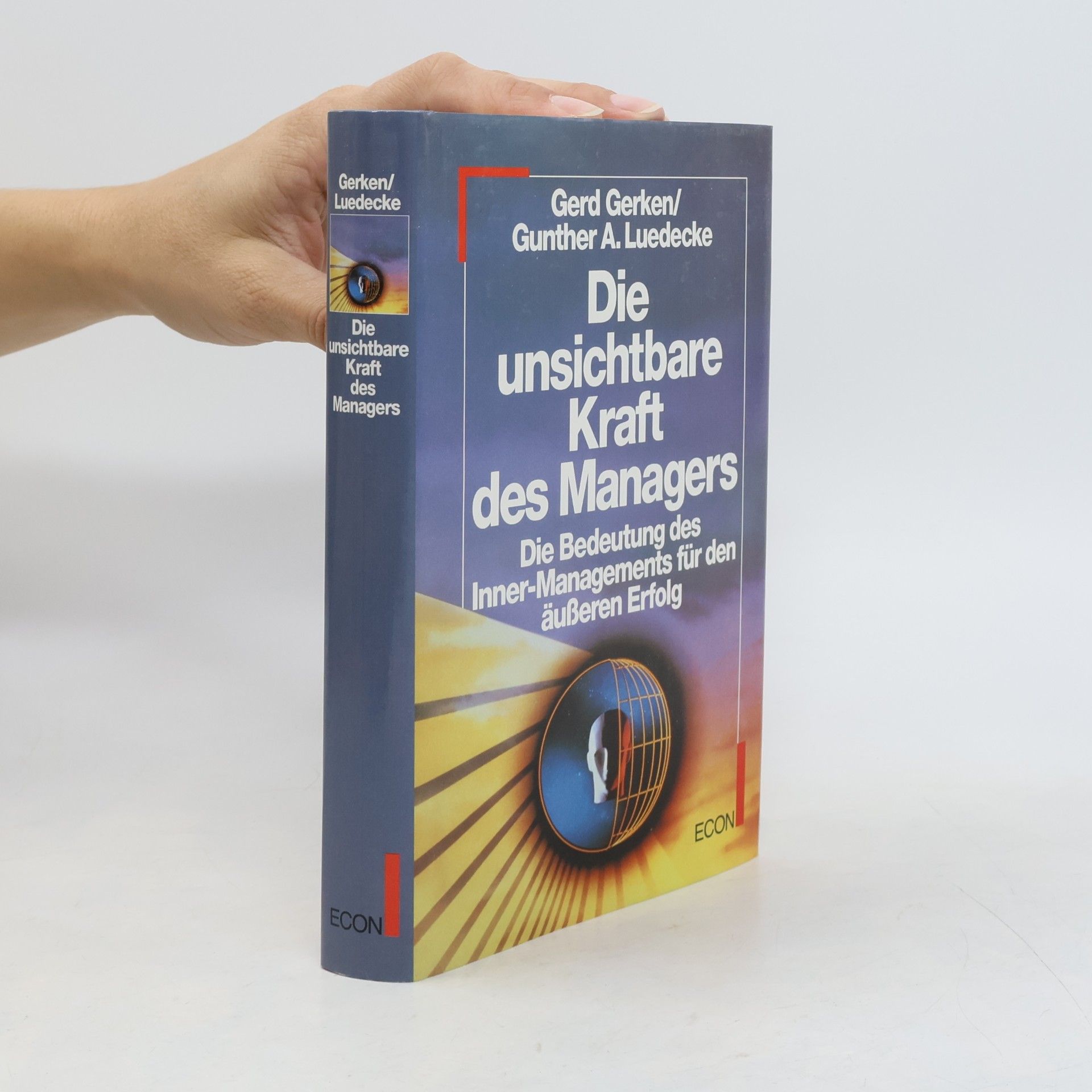 Gerd Gerken Die unsichtbare Kraft des Managers