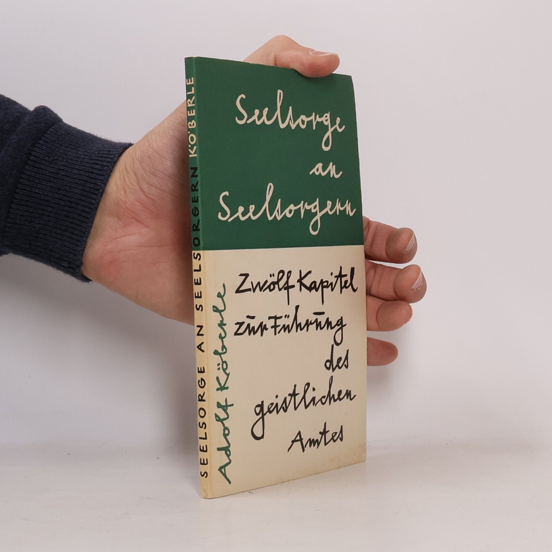 D. Adolf Koberle Seelsorge an Seelsorgern