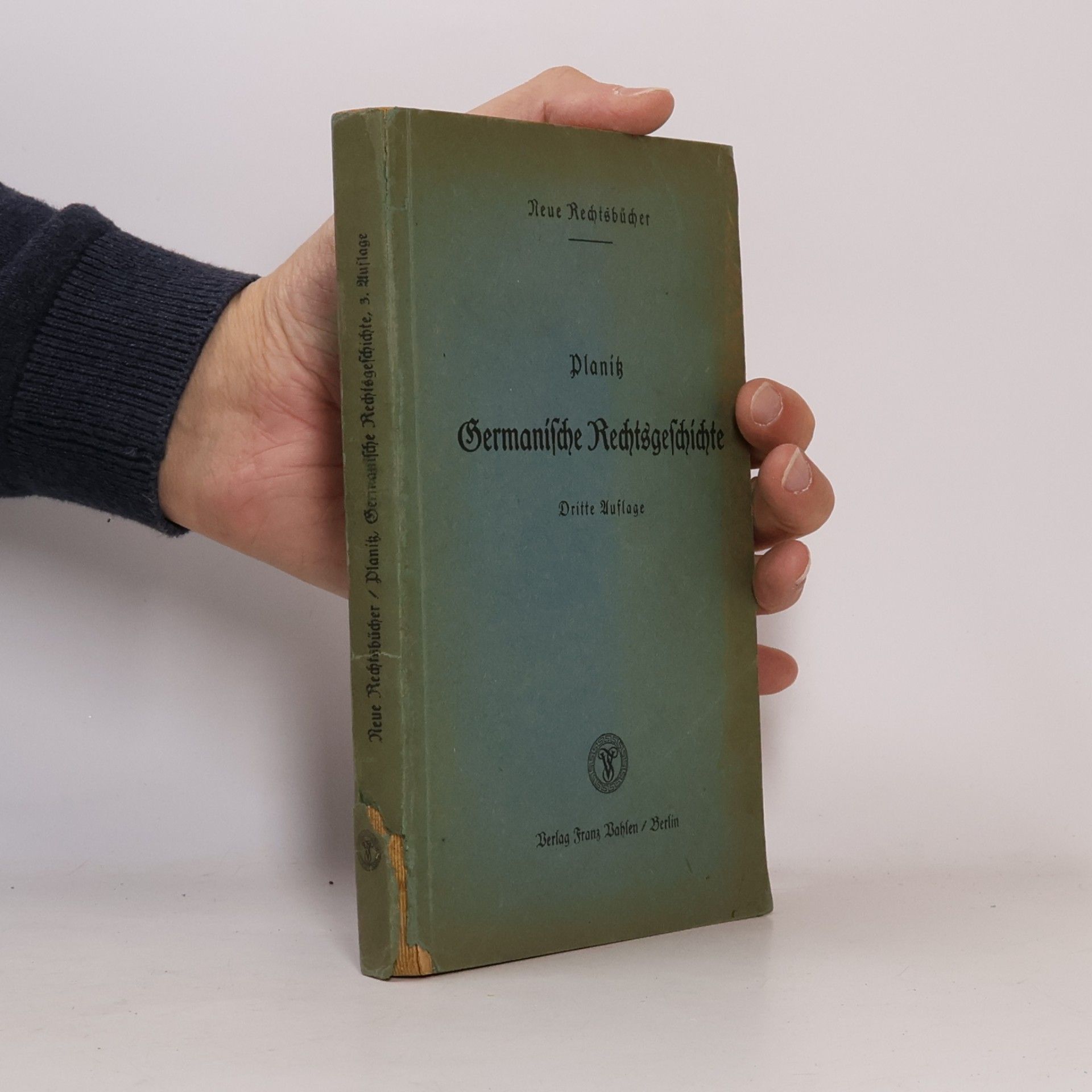 Hans Planitz Neue Rechtsbücher. Germanische Rechtsgeschichte