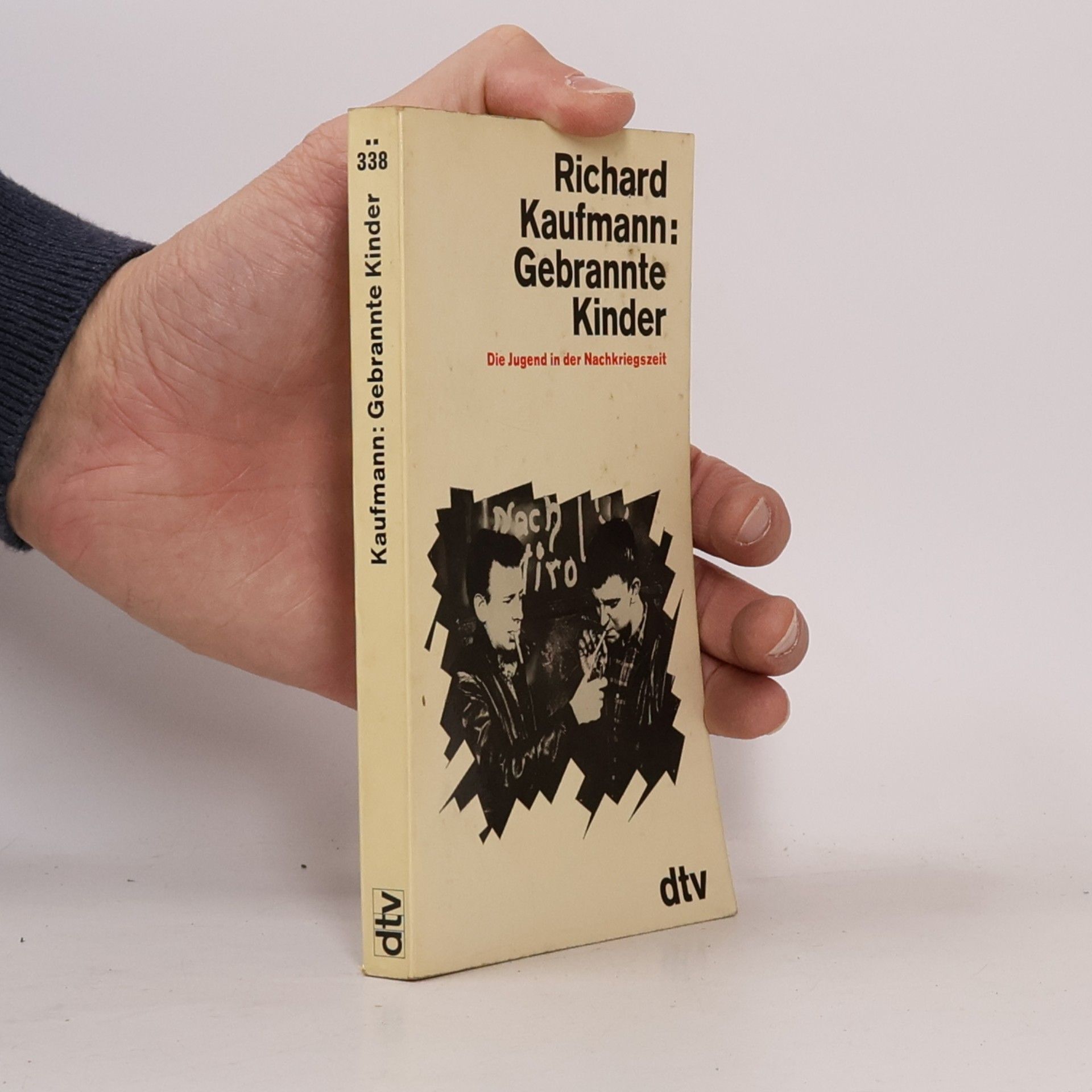 Richard Kaufmann Gebrannte Kinder