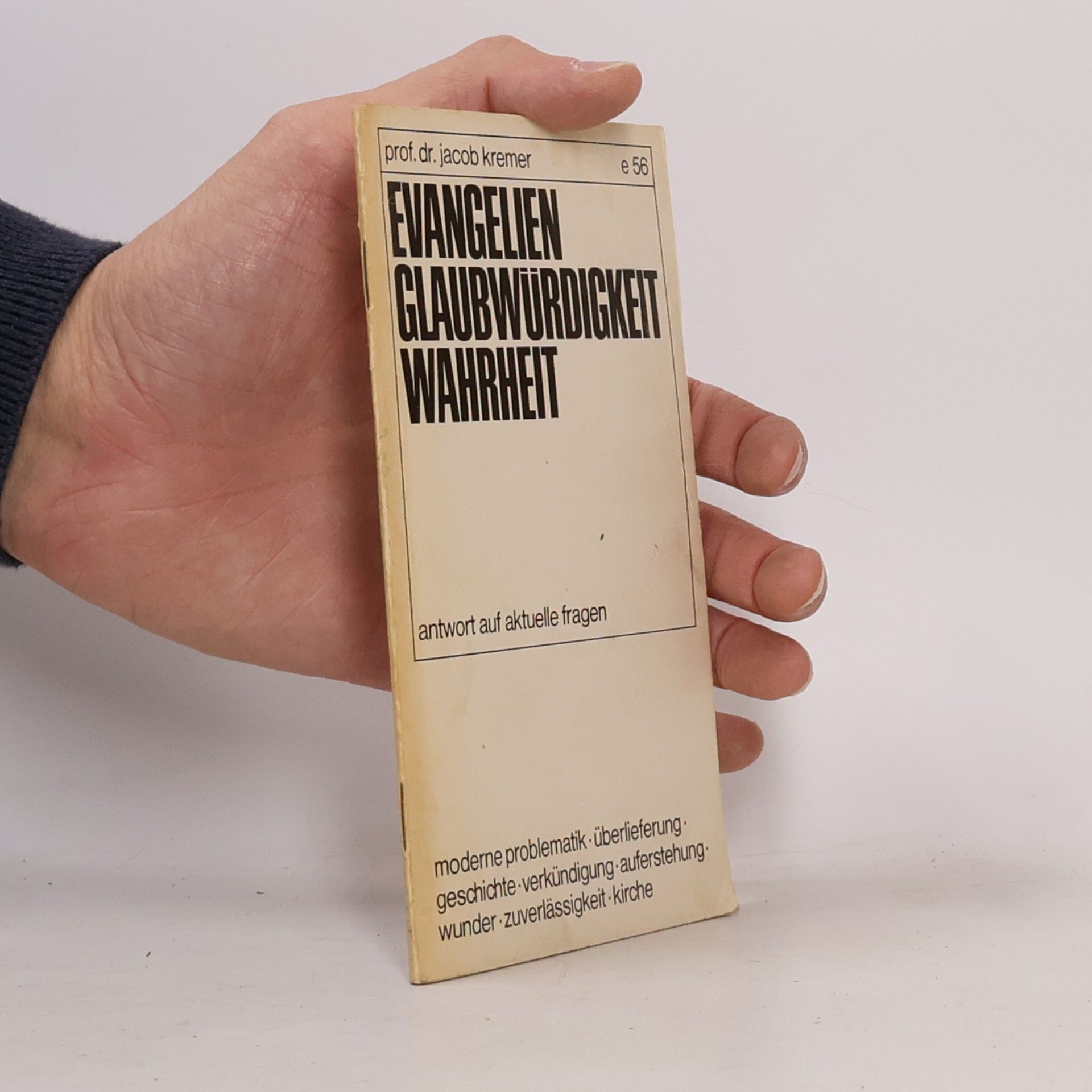 Evangelien Glaubwürdigkeit Wahrheit