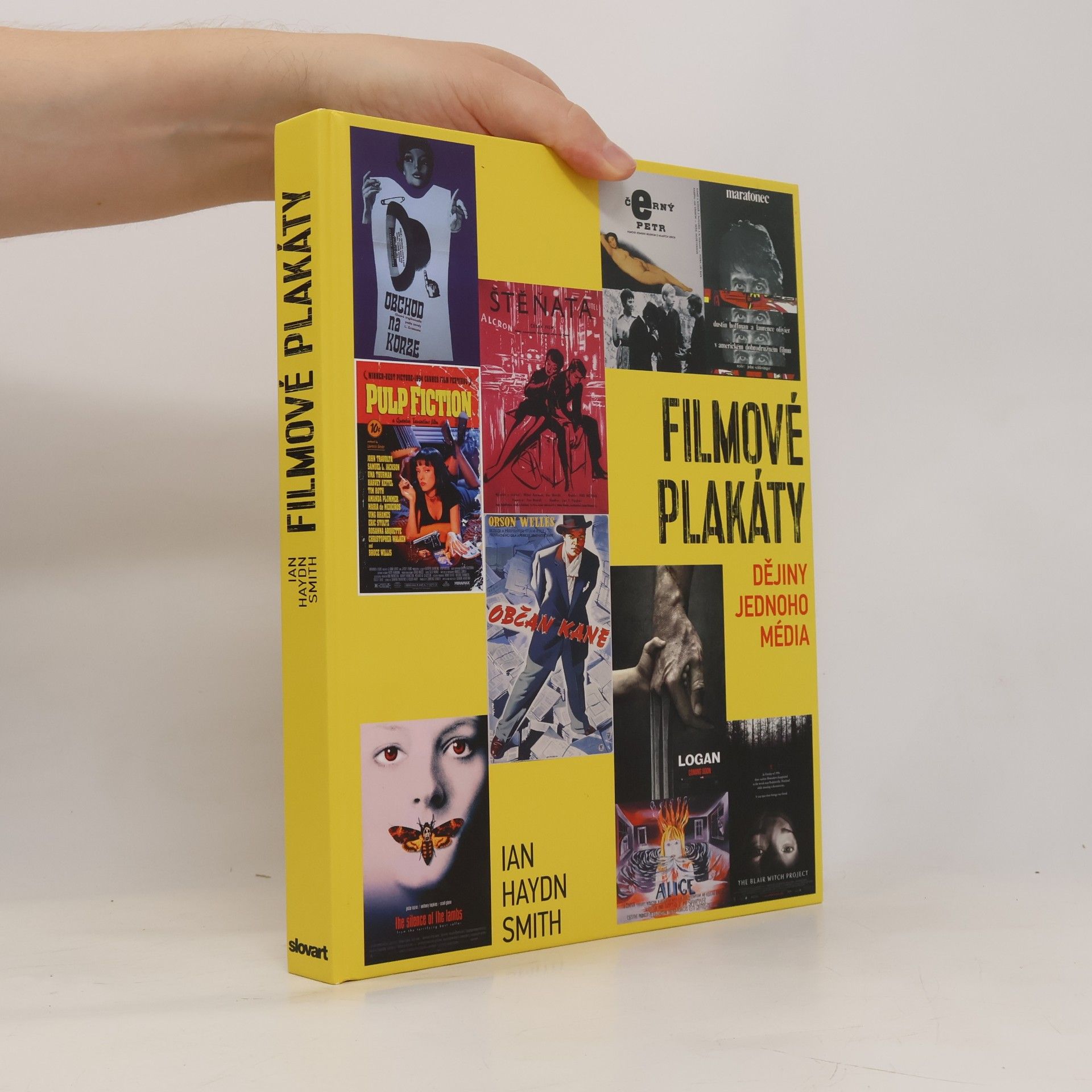 Ian Haydn Smith Filmové plakáty : dějiny jednoho média
