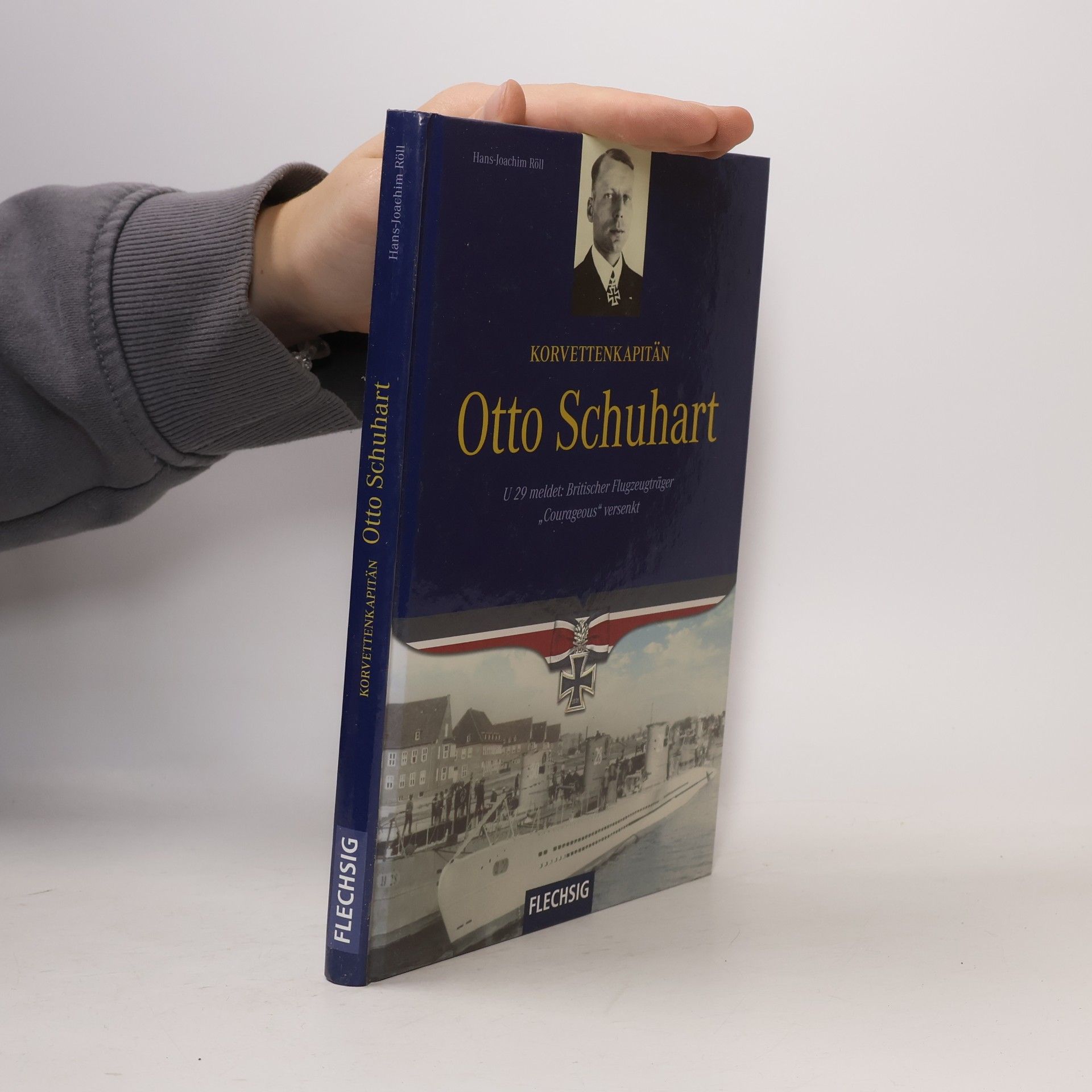Hans Joachim Röll Korvettenkapitän Otto Schuhart