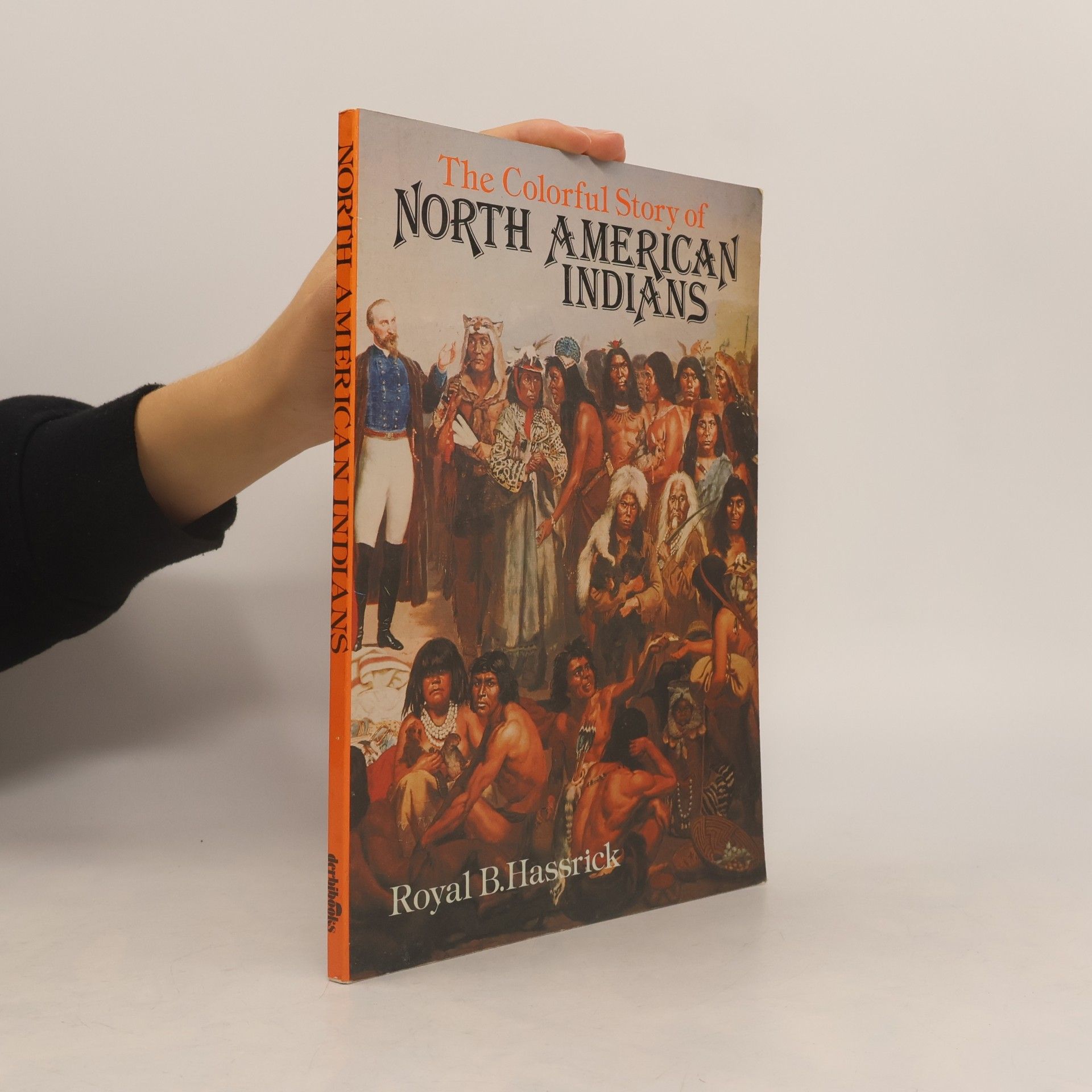 The Colorful Story of North American Indians