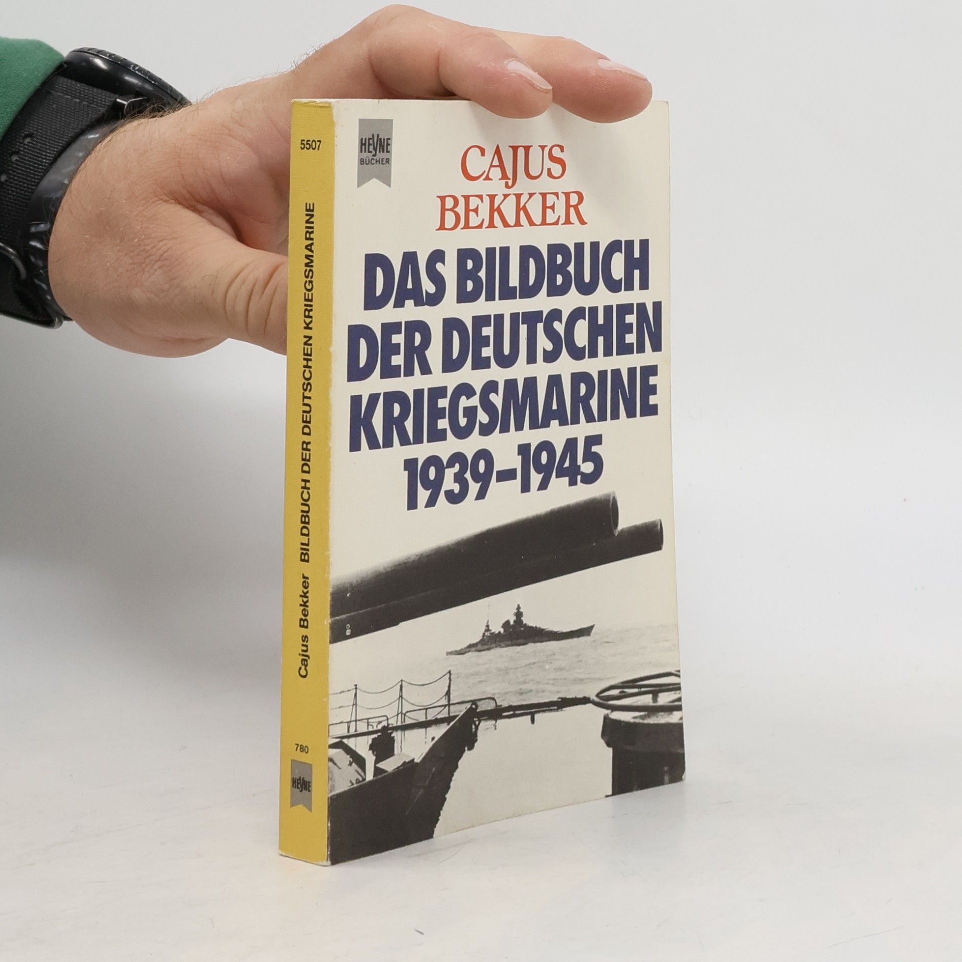 Cajus Bekker Das Bildbuch der deutschen Kriegsmarine
