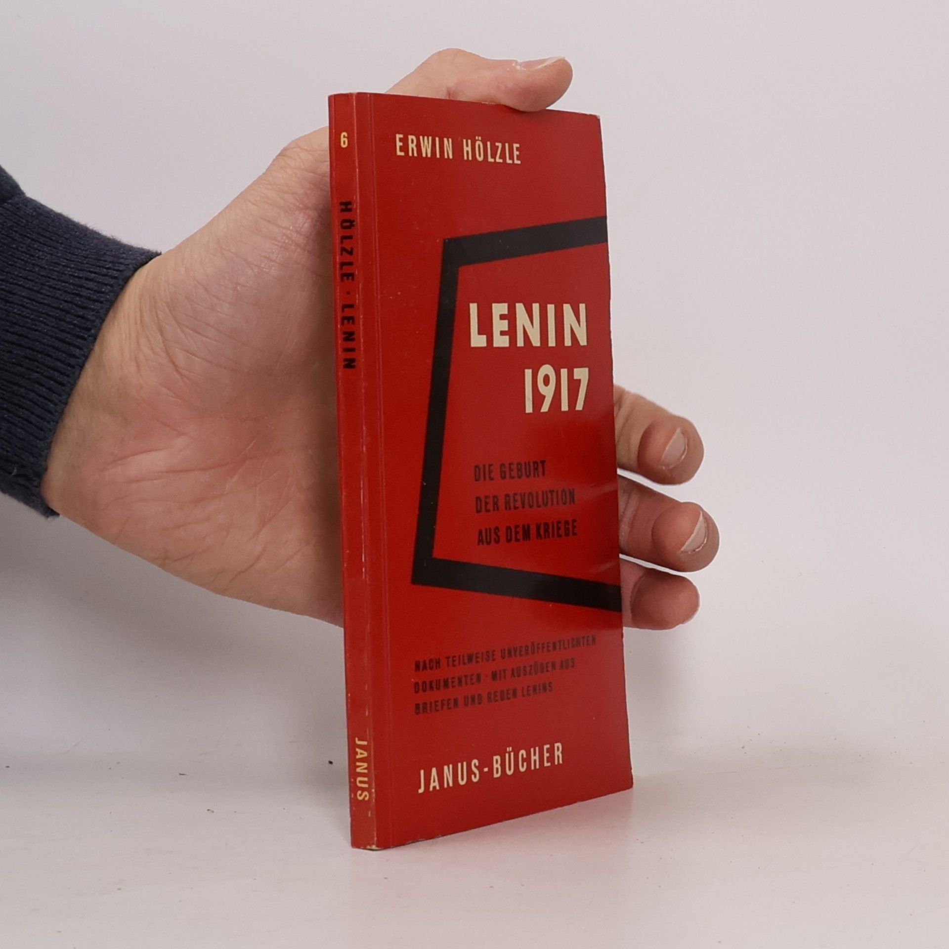 Erwin Hölzle Lenin 1917