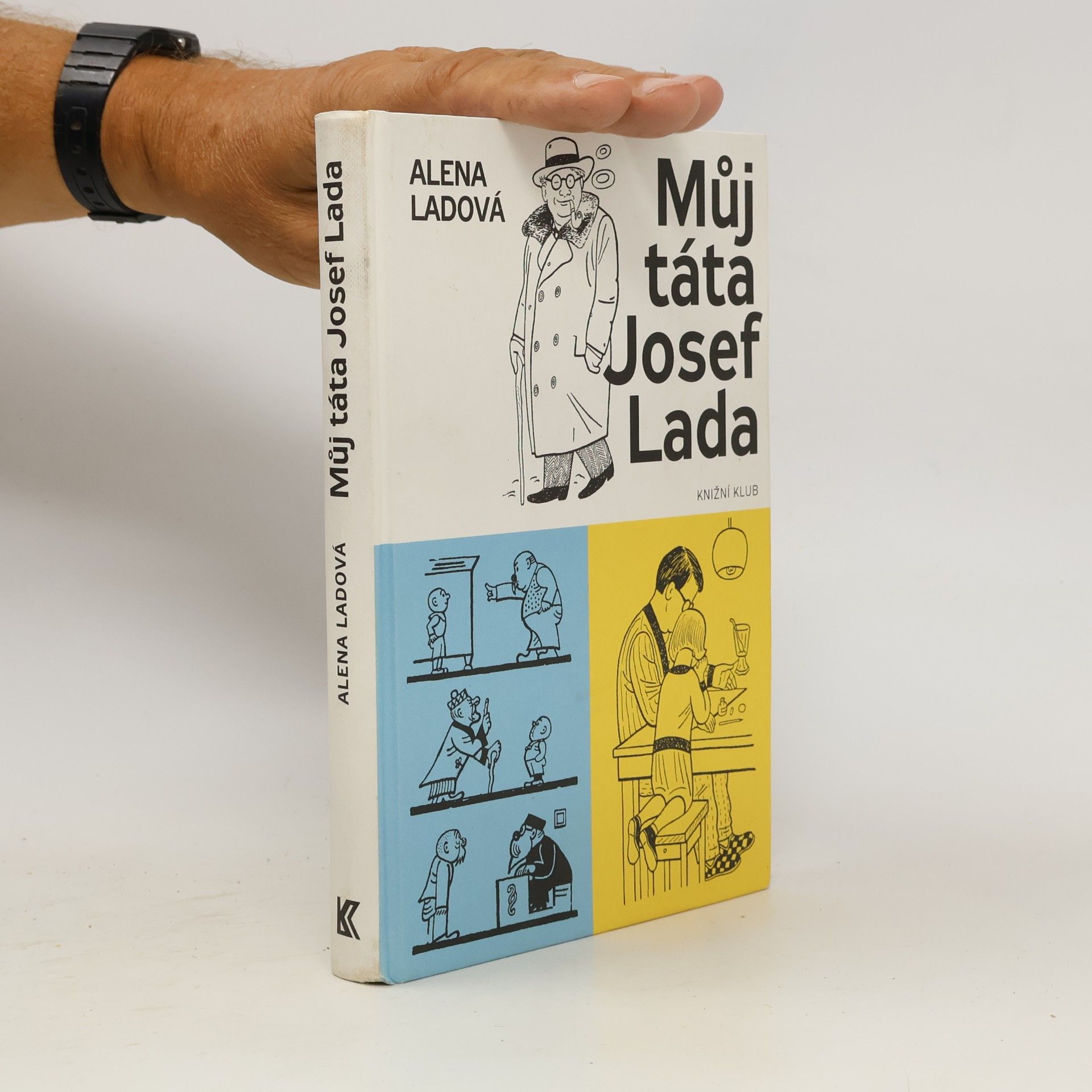 Ladová Alena Můj táta Josef Lada