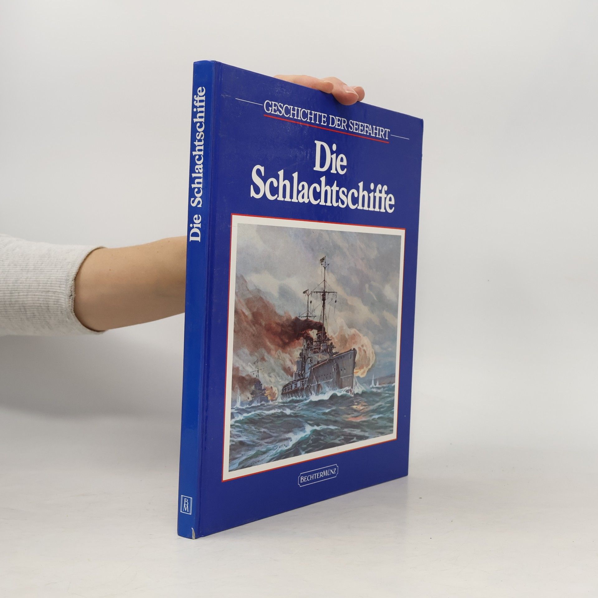 David Armine Howarth Die Schlachtschiffe