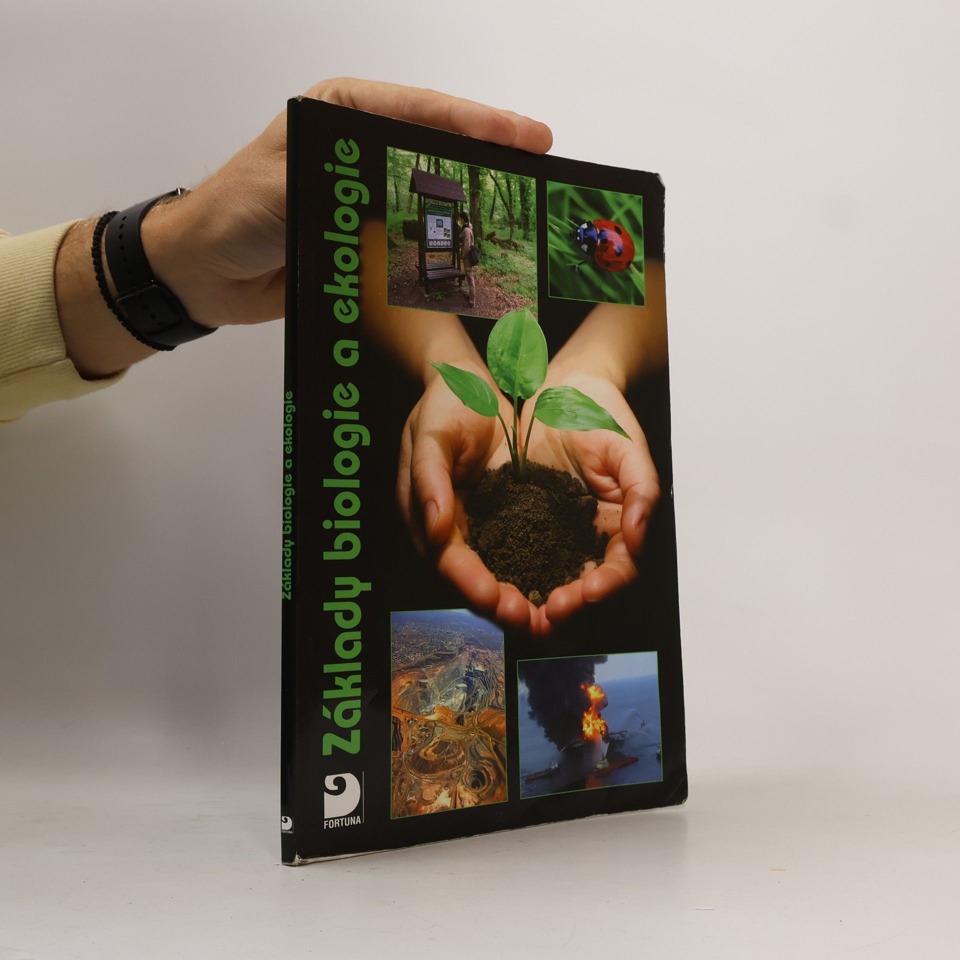 Danuše Kvasničková Základy biologie a ekologie pro základní a střední školy