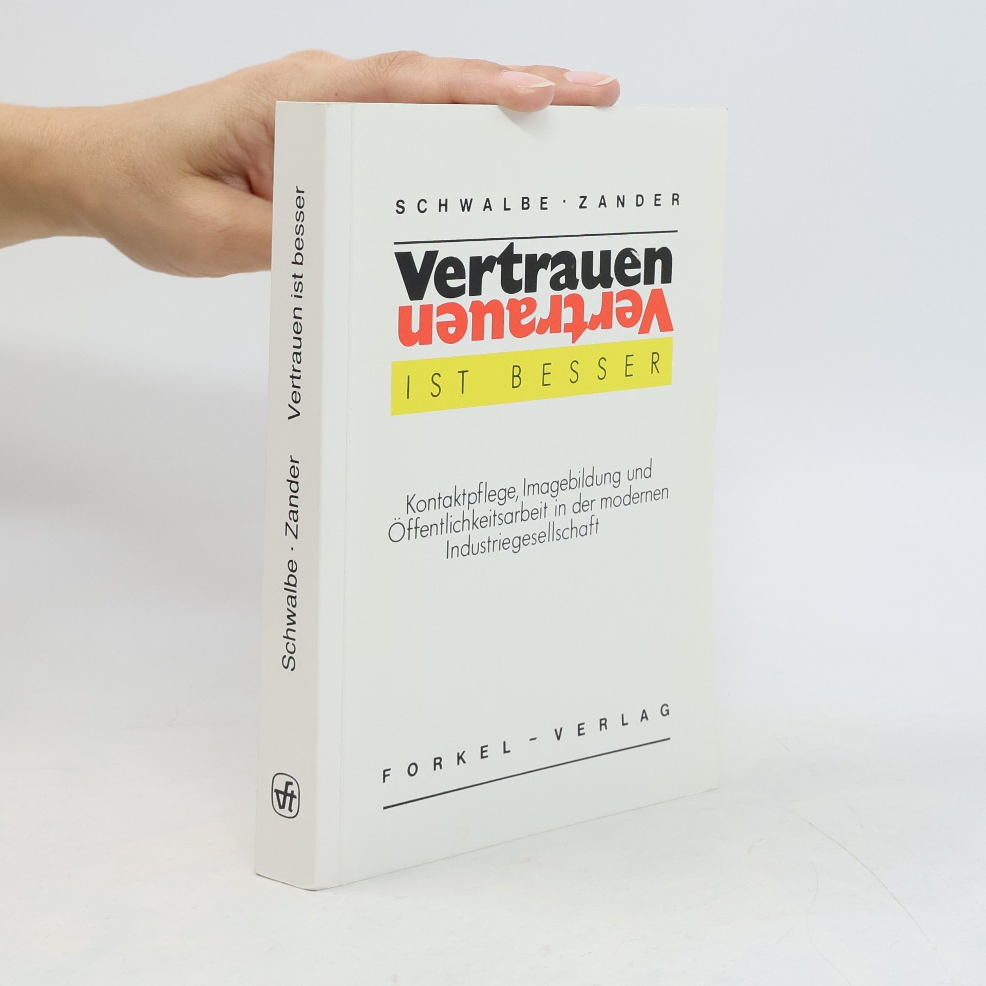 Vertrauen ist besser