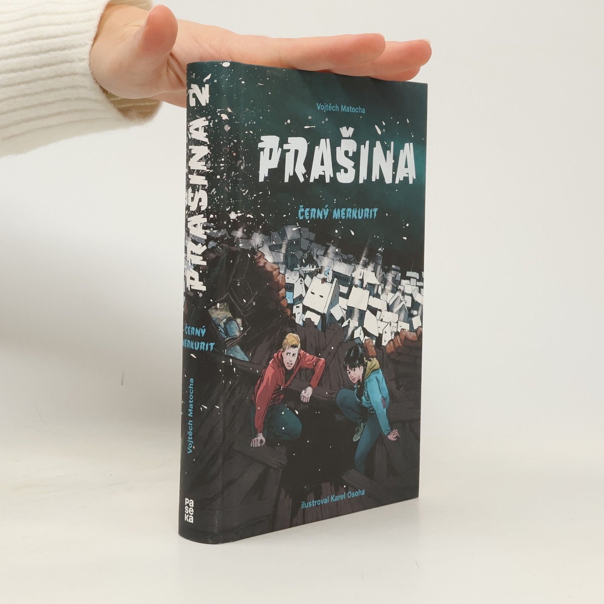 Vojtěch Matocha Černý merkurit. Prašina. Díl 2.