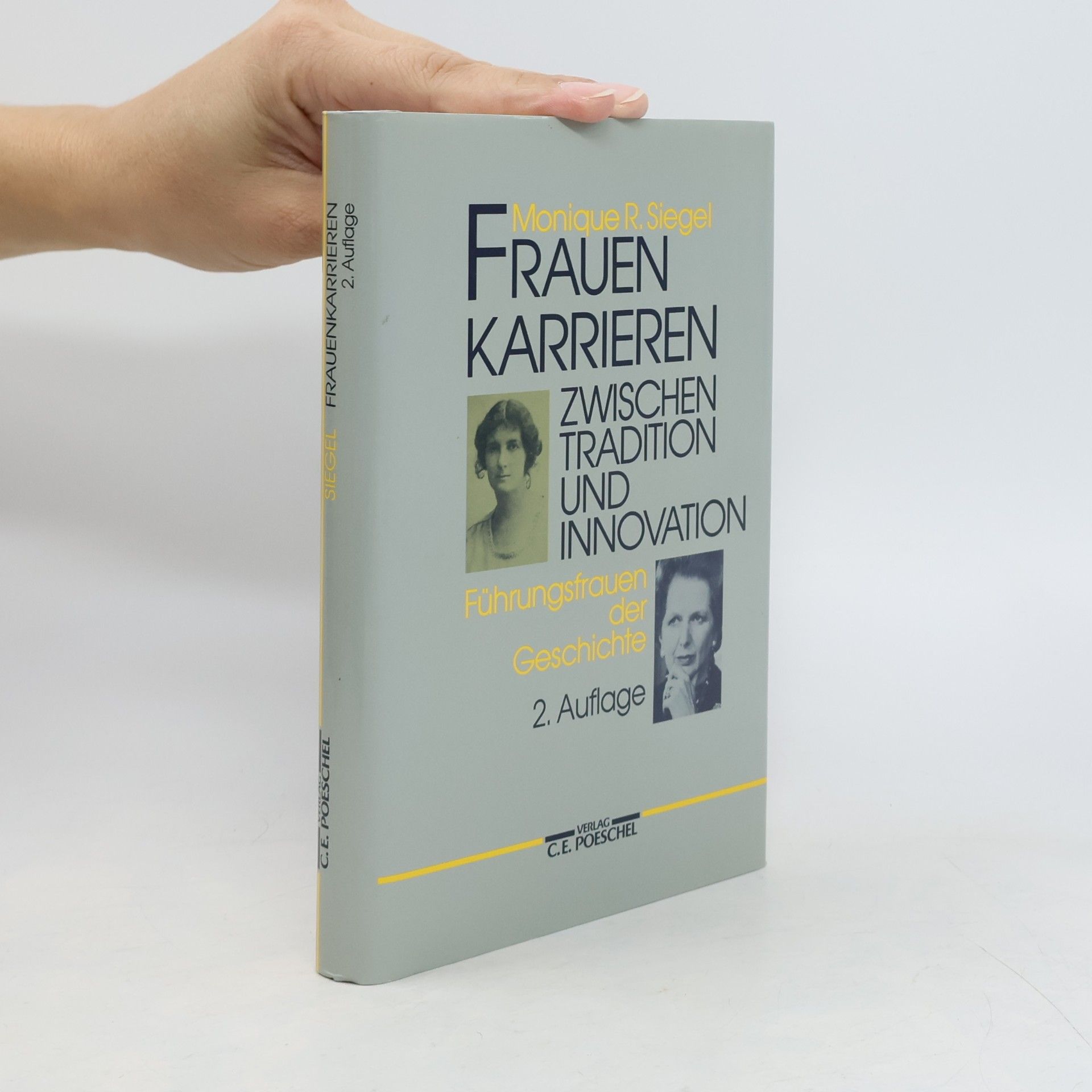 Monique R. Siegel Frauenkarrieren zwischen Tradition und Innovation