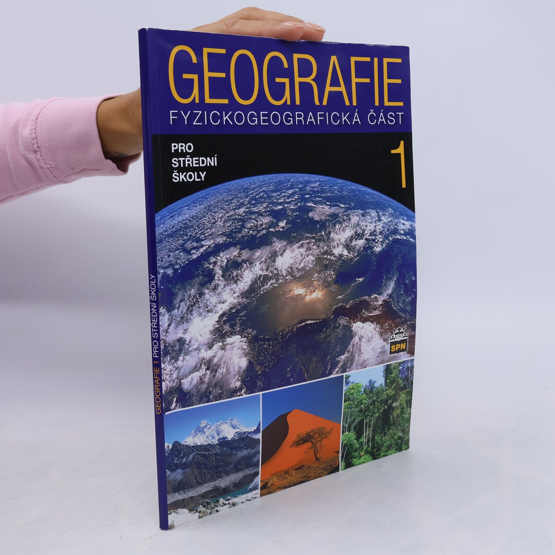 Geografie 1 pro střední školy. Fyzickogeografická část