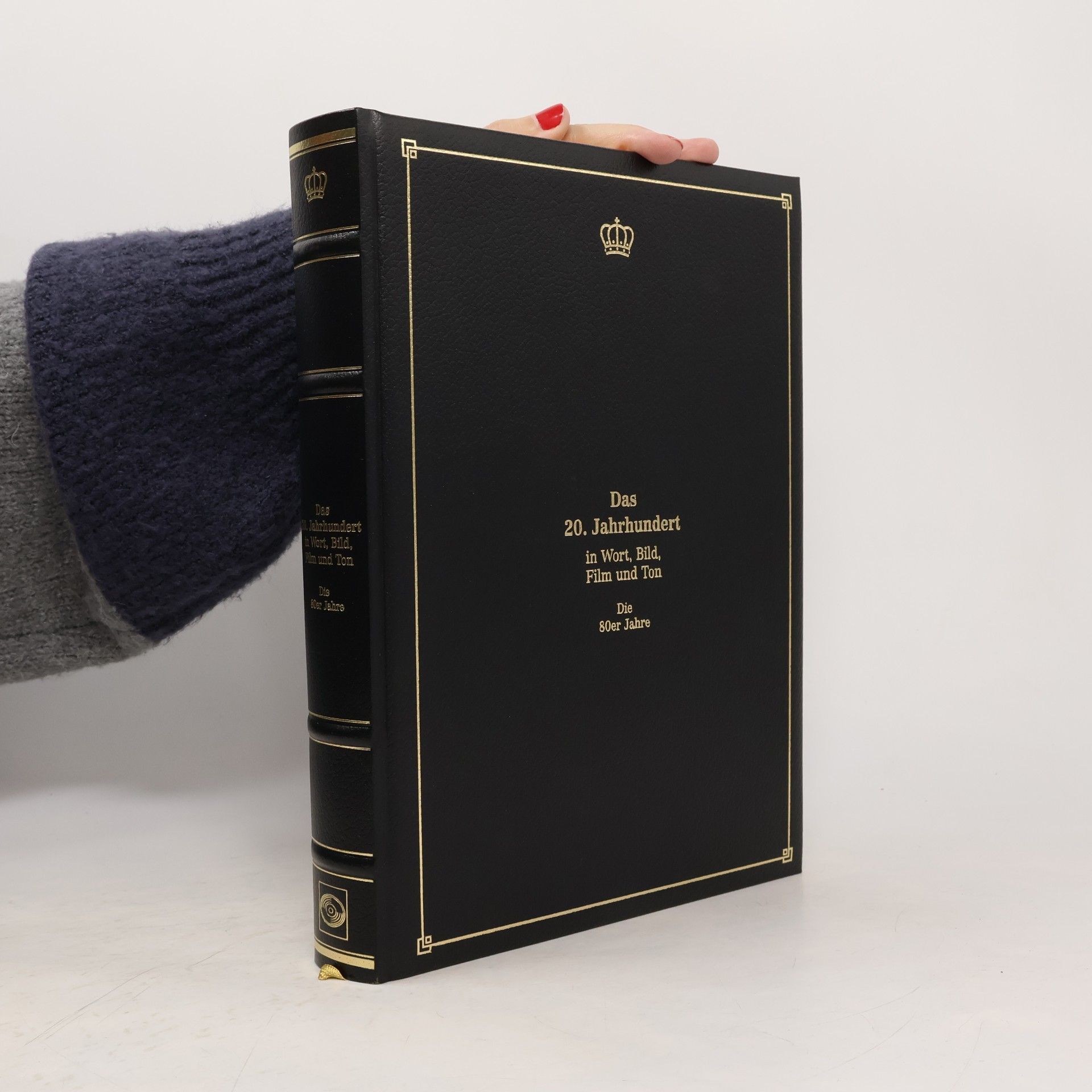 Autores varios Das 20. Jahrhundert in Wort, Bild, Film und Ton. Die 80er Jahre
