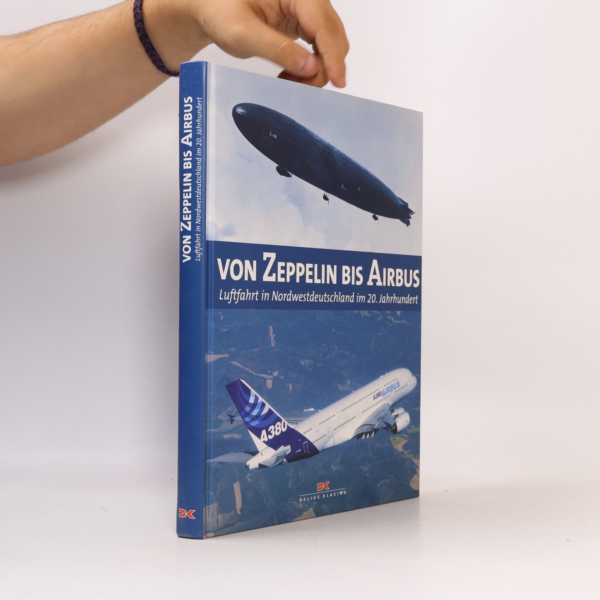 Reinhard Meiners Von Zeppelin bis Airbus