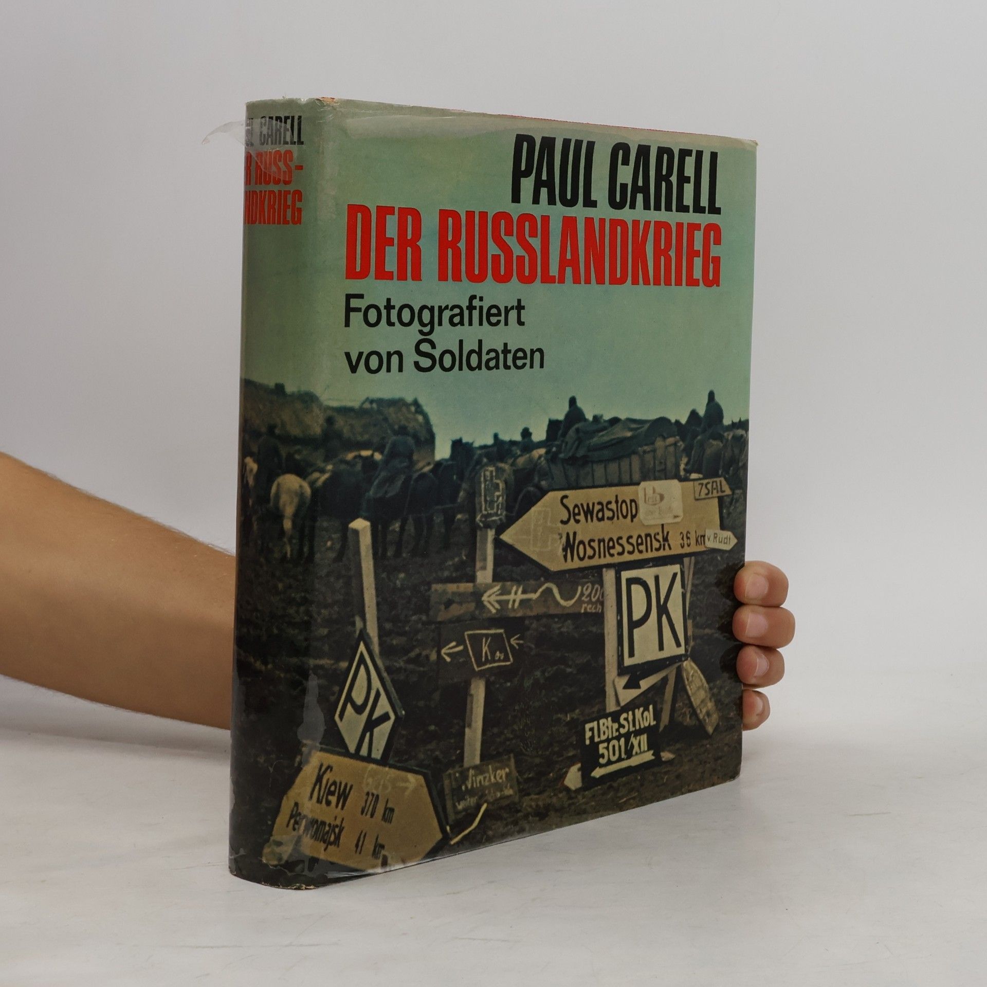 Paul Carell Der Russlandkrieg