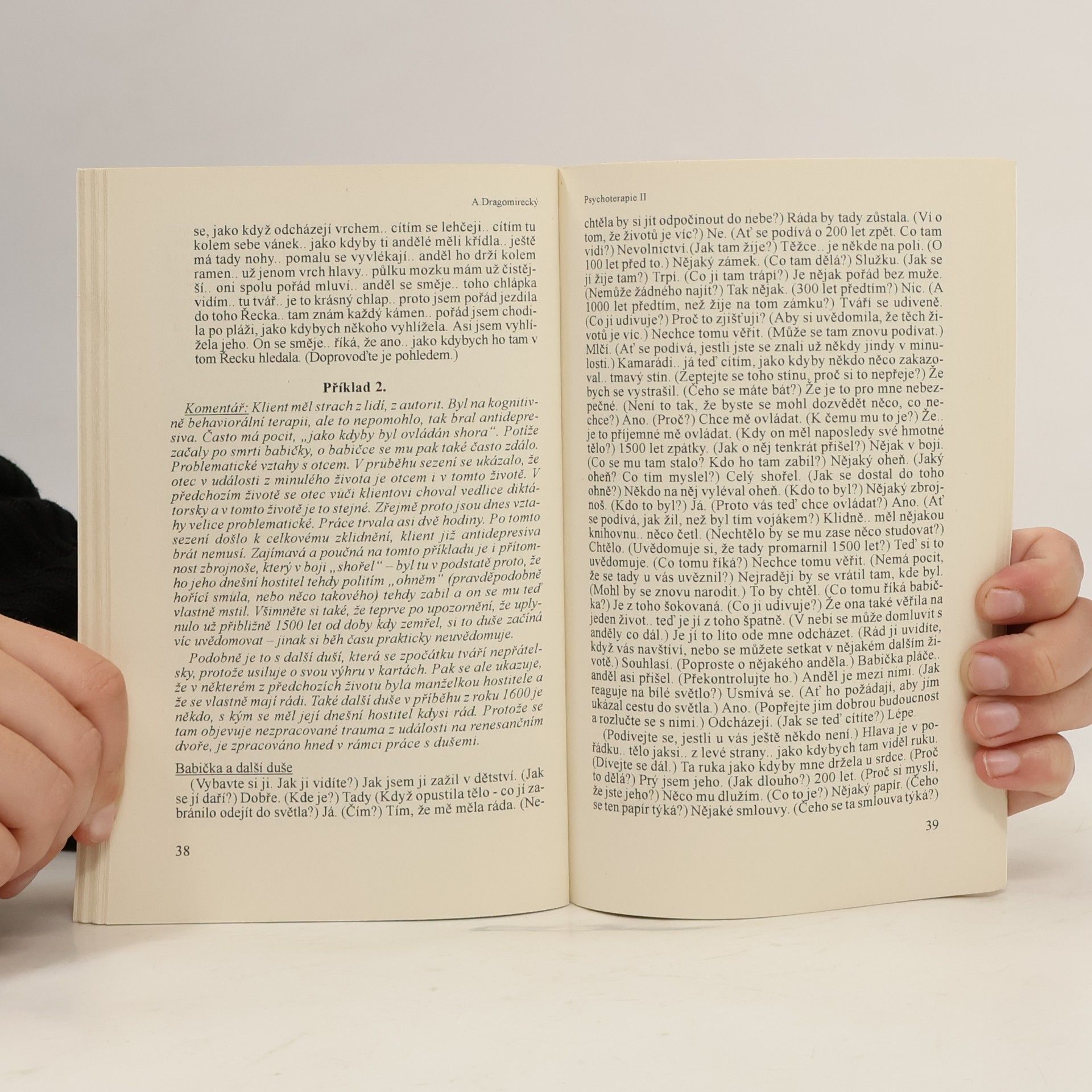 Andrej Dragomirecký Psychoterapie II, aneb, Laskavý exorcismus