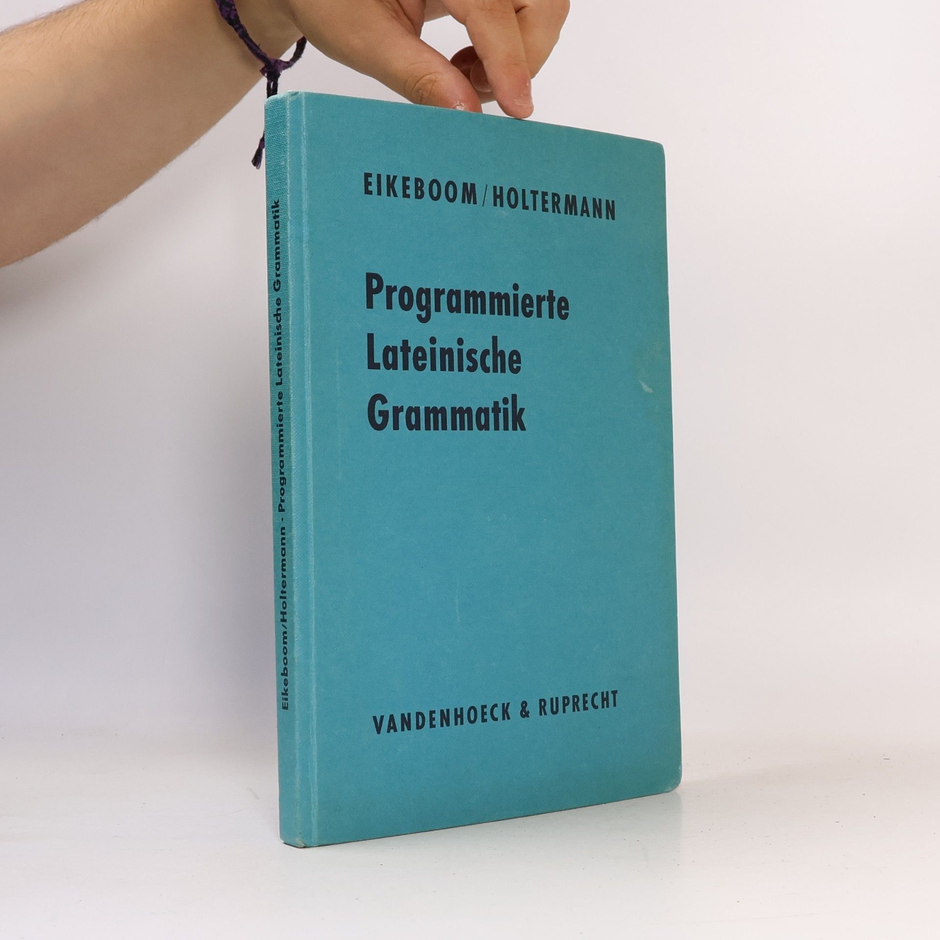 kolektiv Programmierte Lateinische Grammatik
